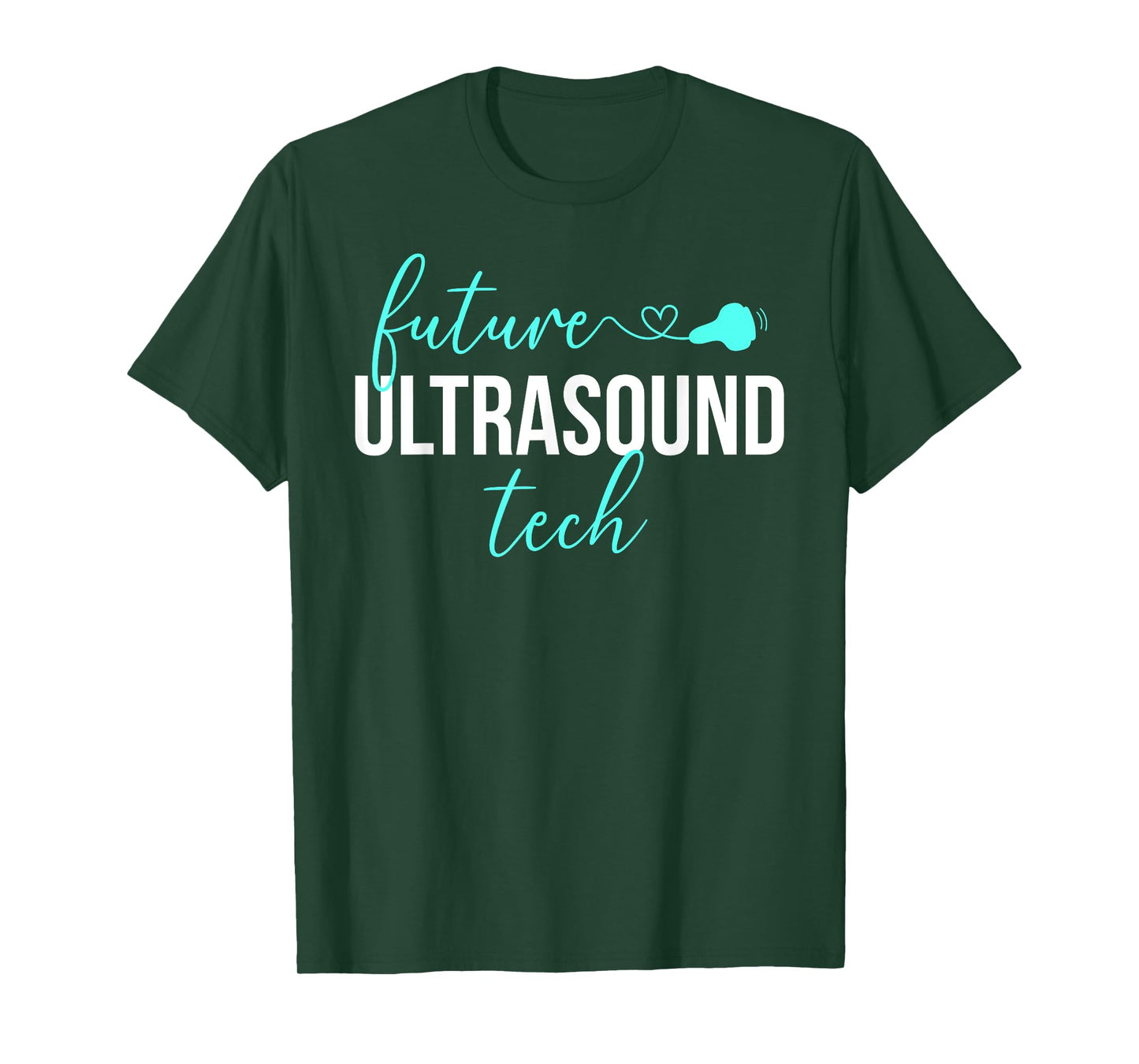 Future Ultrasound Tech Ultrasound Technologist Student T-Shirt