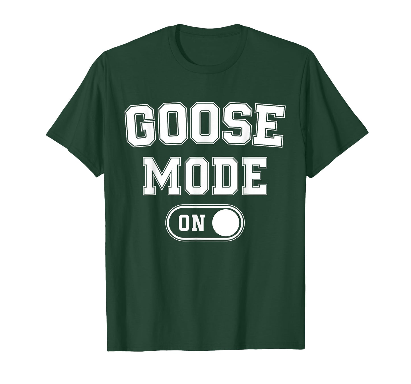 Goose Mode On Costume Funny Honk Squad Gift Animal Lover T-Shirt