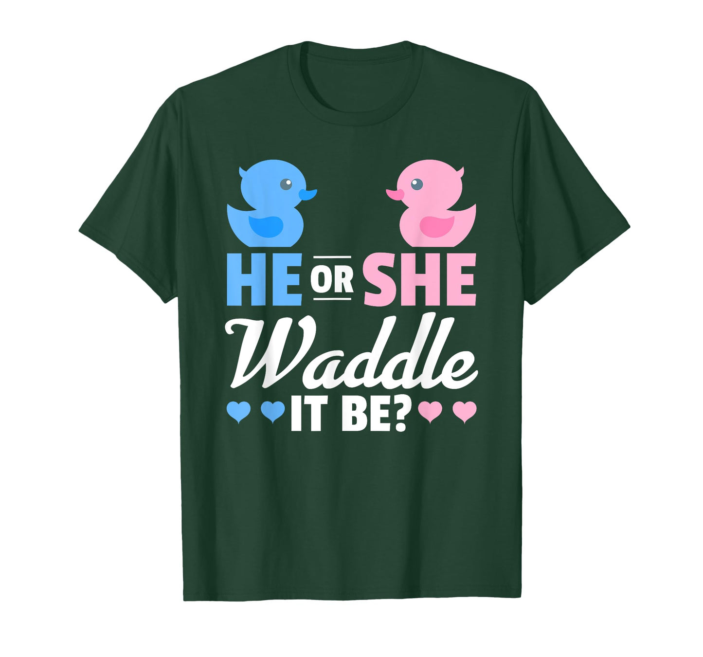 He or She Waddle It Be Shirt, Duck Gender Reveal T-Shirt T-Shirt