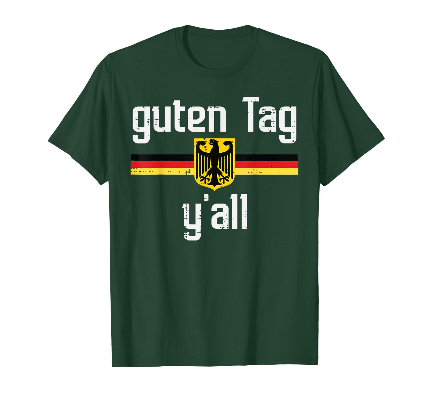 Guten Tag Yall German Flag Eagle Oktoberfest Men Women Kids T-Shirt