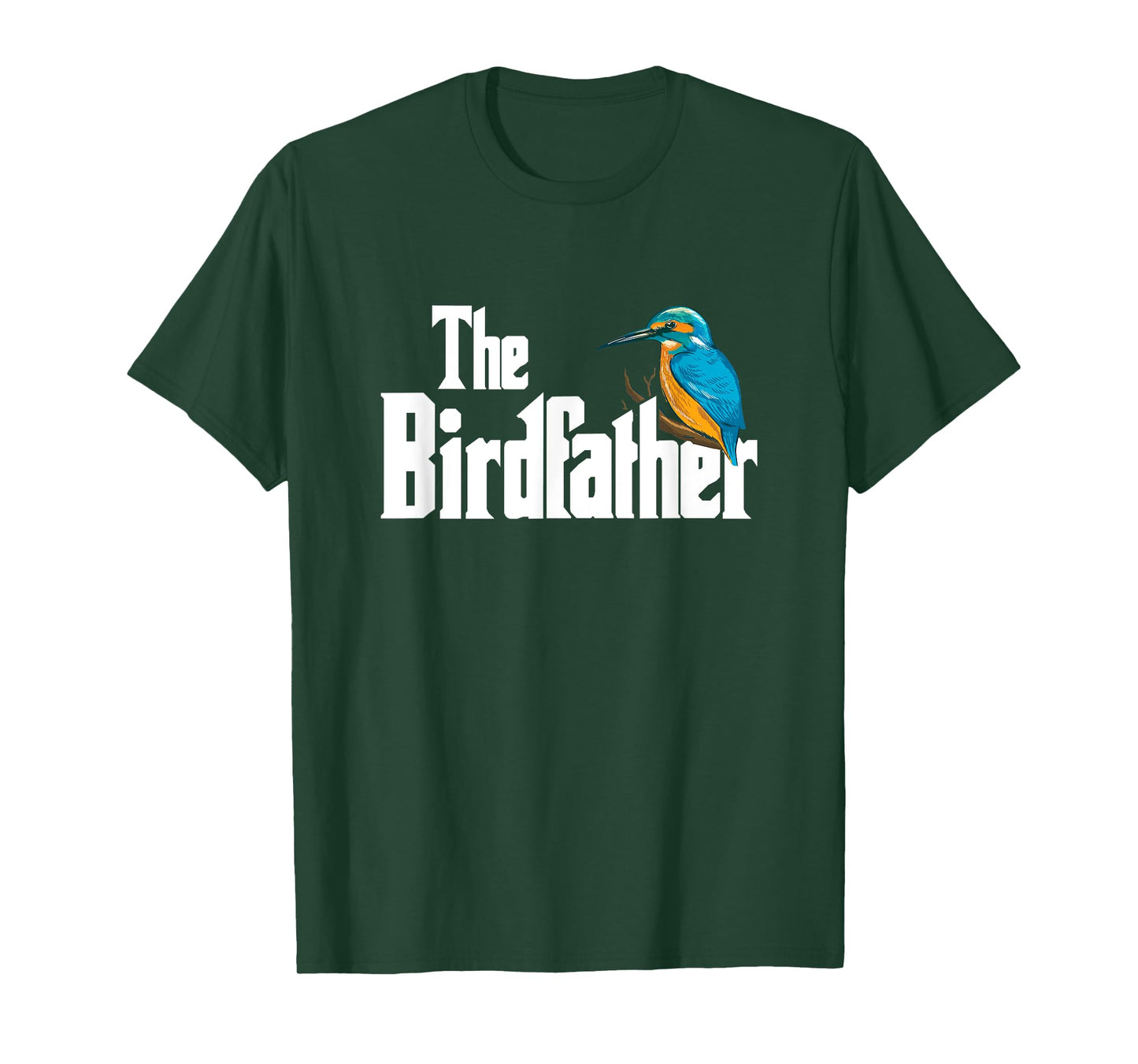 The Bird Father Bird Watching Funny Meme Birder Dad T-Shirt