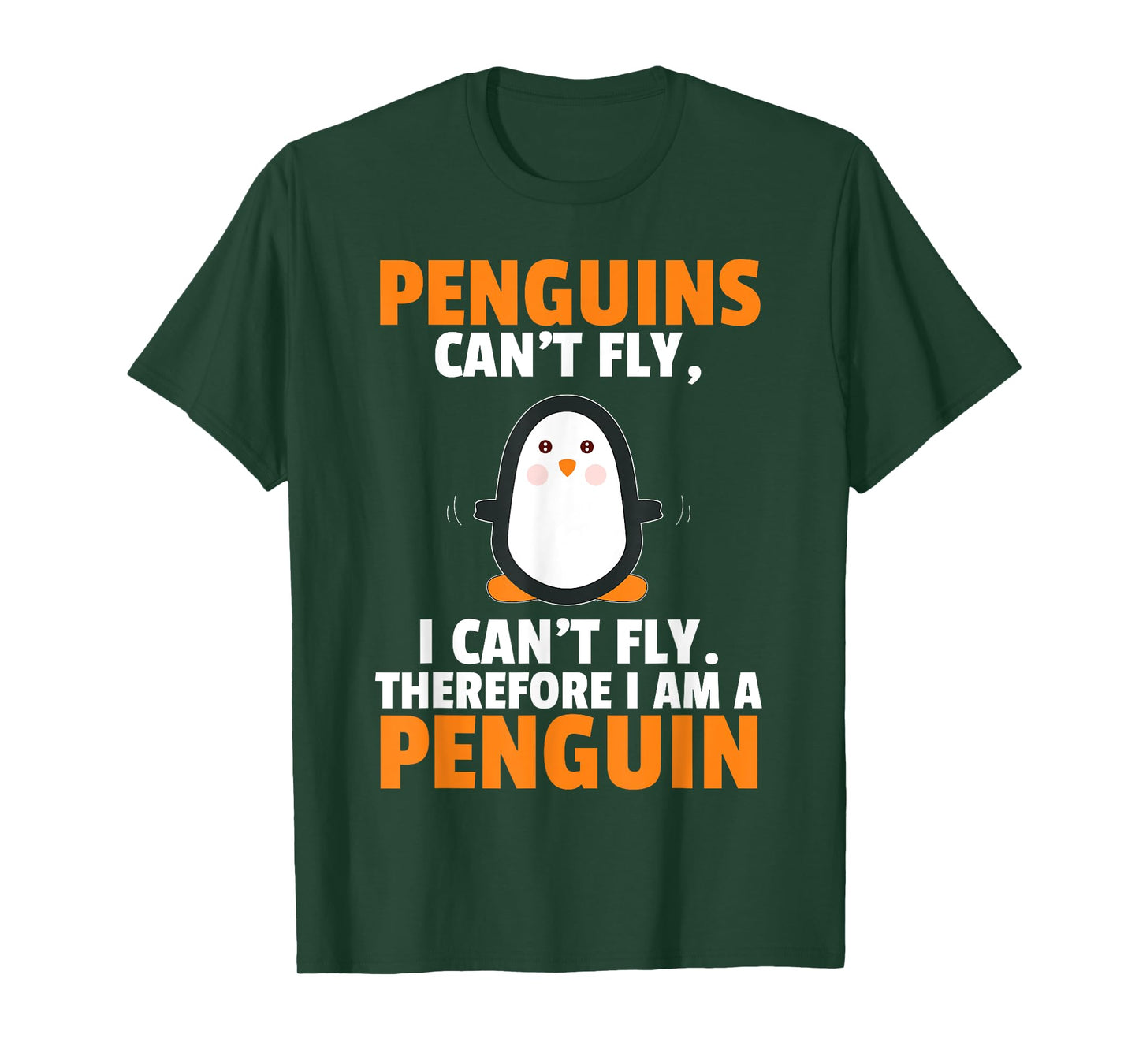 Penguins Can't Fly Therefore I Am A Penguin Shirt Funny Gift