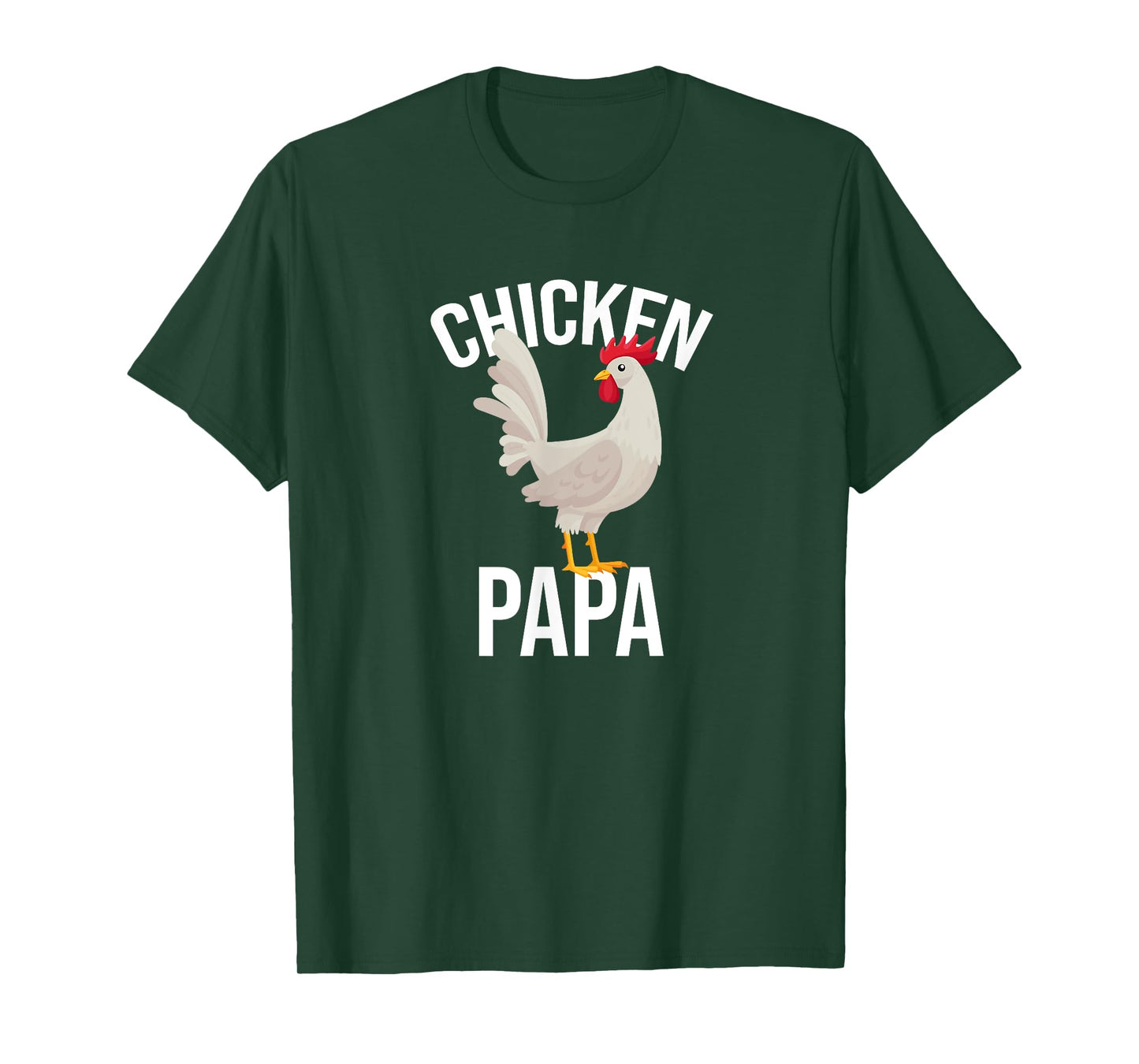 Chicken Papa Chicken Chickens Pet T-Shirt