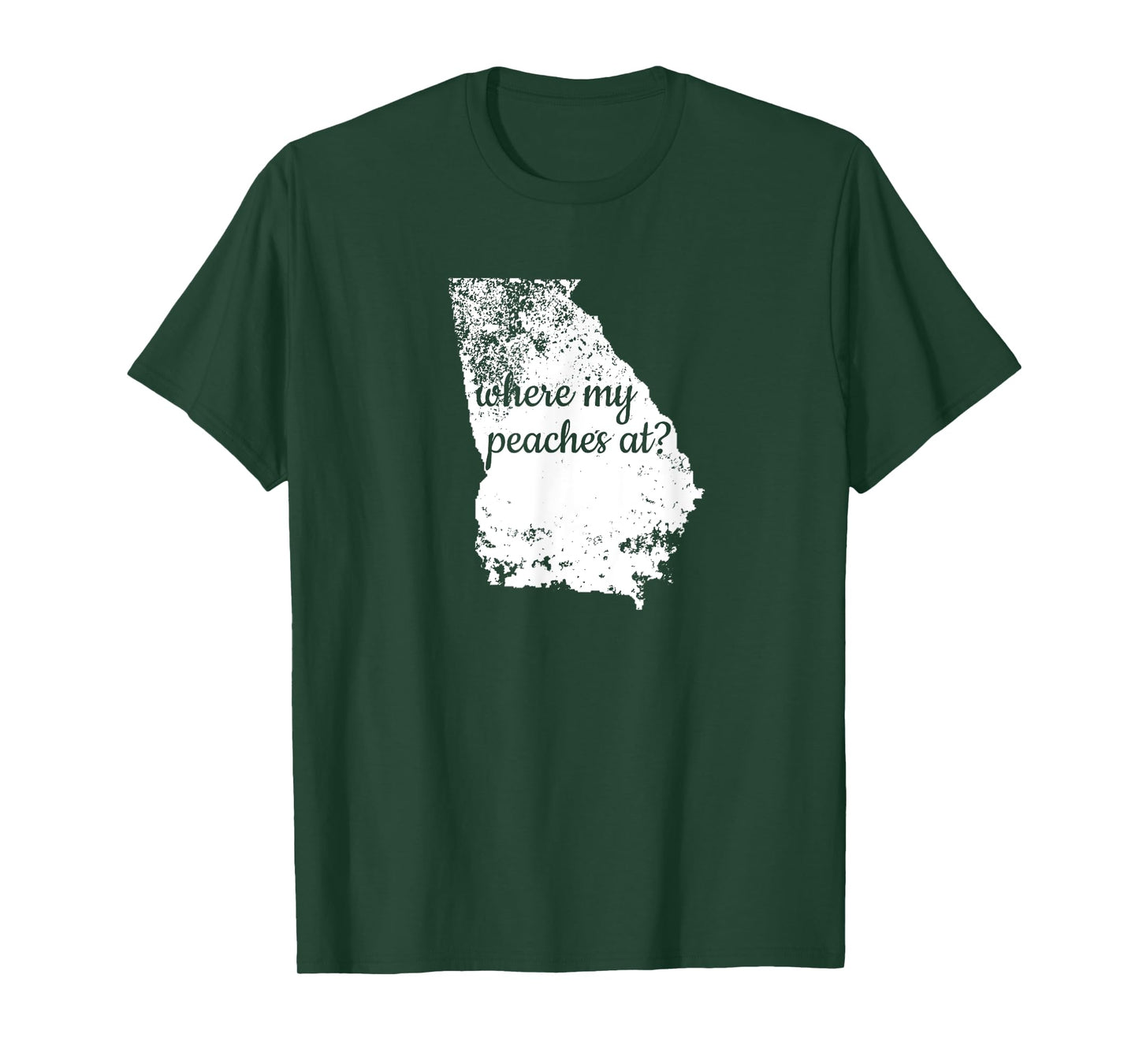 Georgia Where My Peaches At? State Shirt GA Distressed Tee
