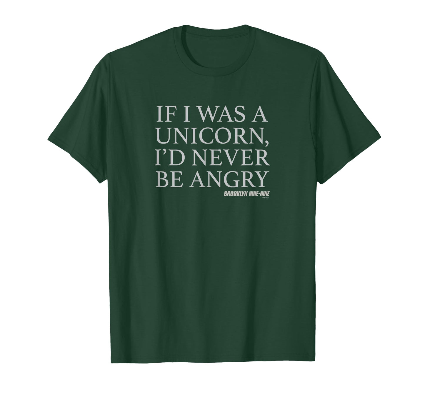 Brooklyn Nine-Nine If I Was A Unicorn Short Sleeve T-Shirt T-Shirt