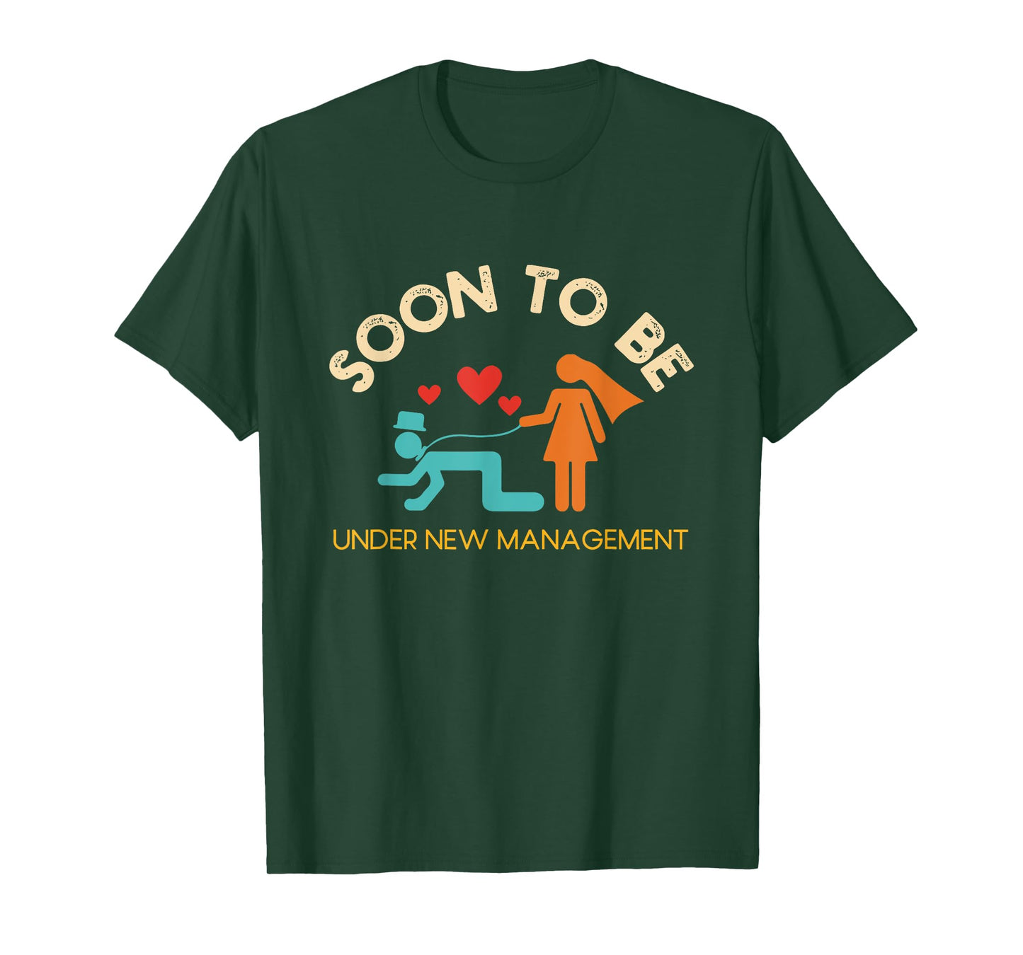 Soon To Be Under New Management Bachelor Party Quote T-Shirt