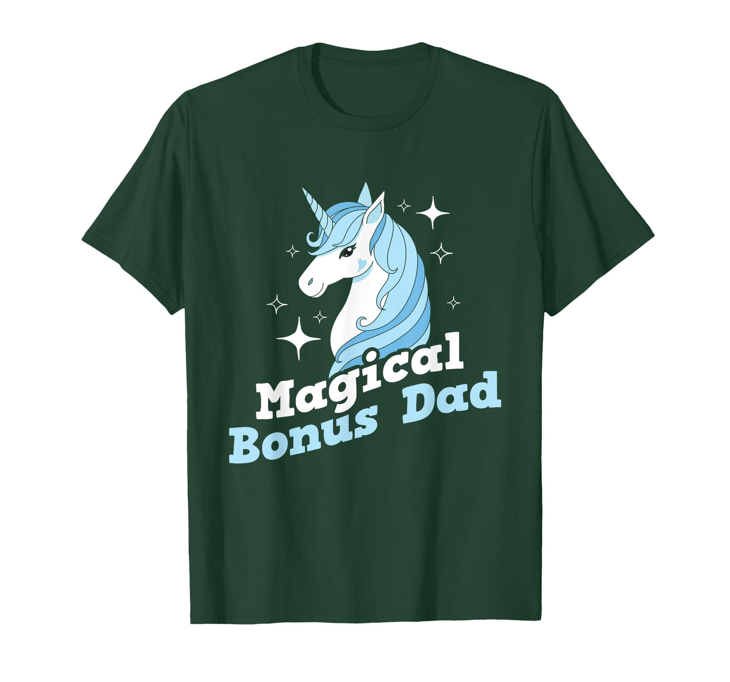 Magical Bonus Dad - Unicorn Uncle Father Stepdad Stepfather T-Shirt