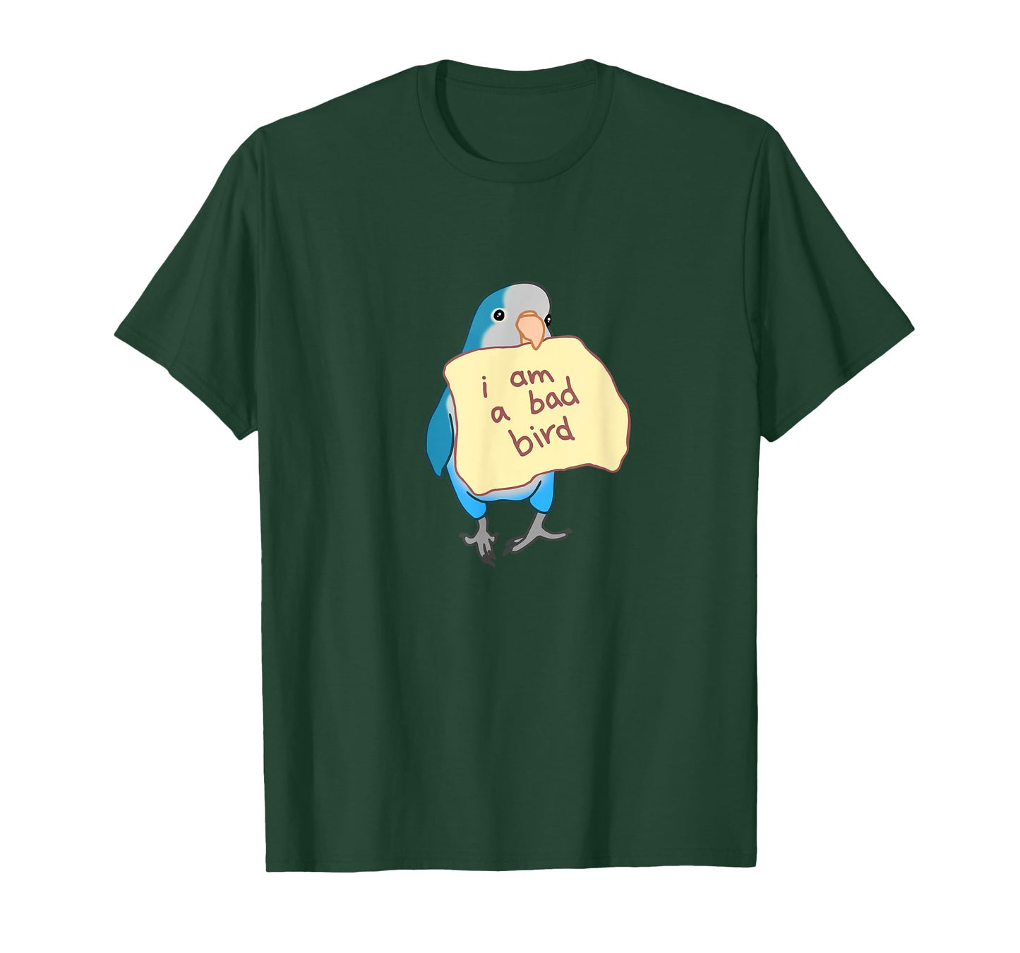 I am a bad Bird Funny Blue Quaker Parrot Blue Monk Parakeet T-Shirt