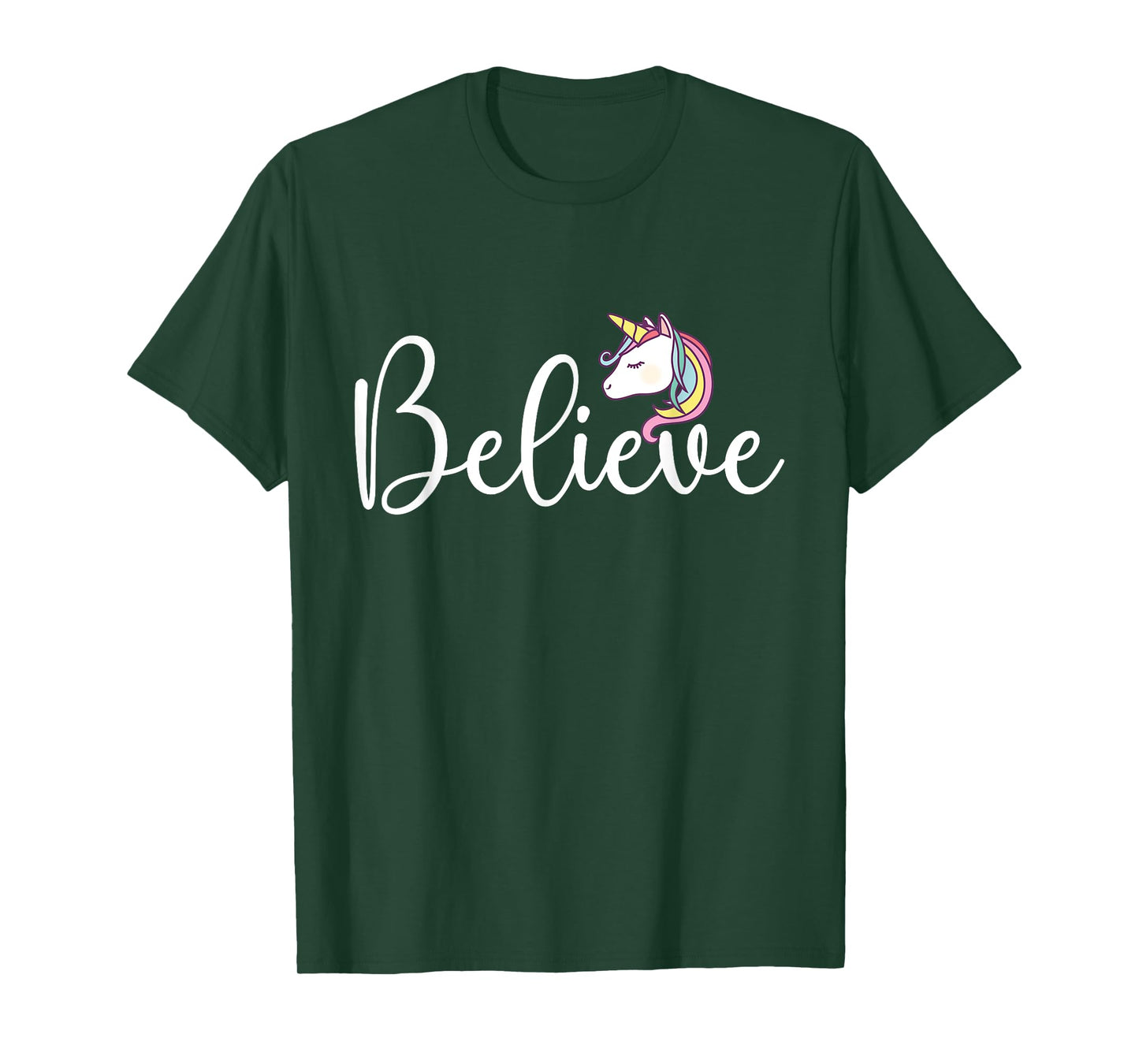 Believe - Mythical Animal Rainbow Unicorn Magical T-Shirt