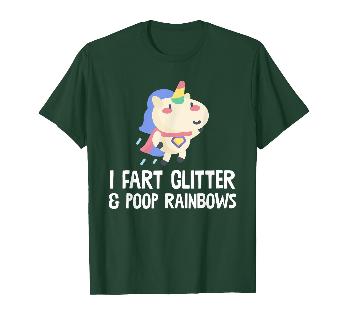 Unicorn Shirt I Fart Glitter And Poop Rainbows T Shirt T-Shirt