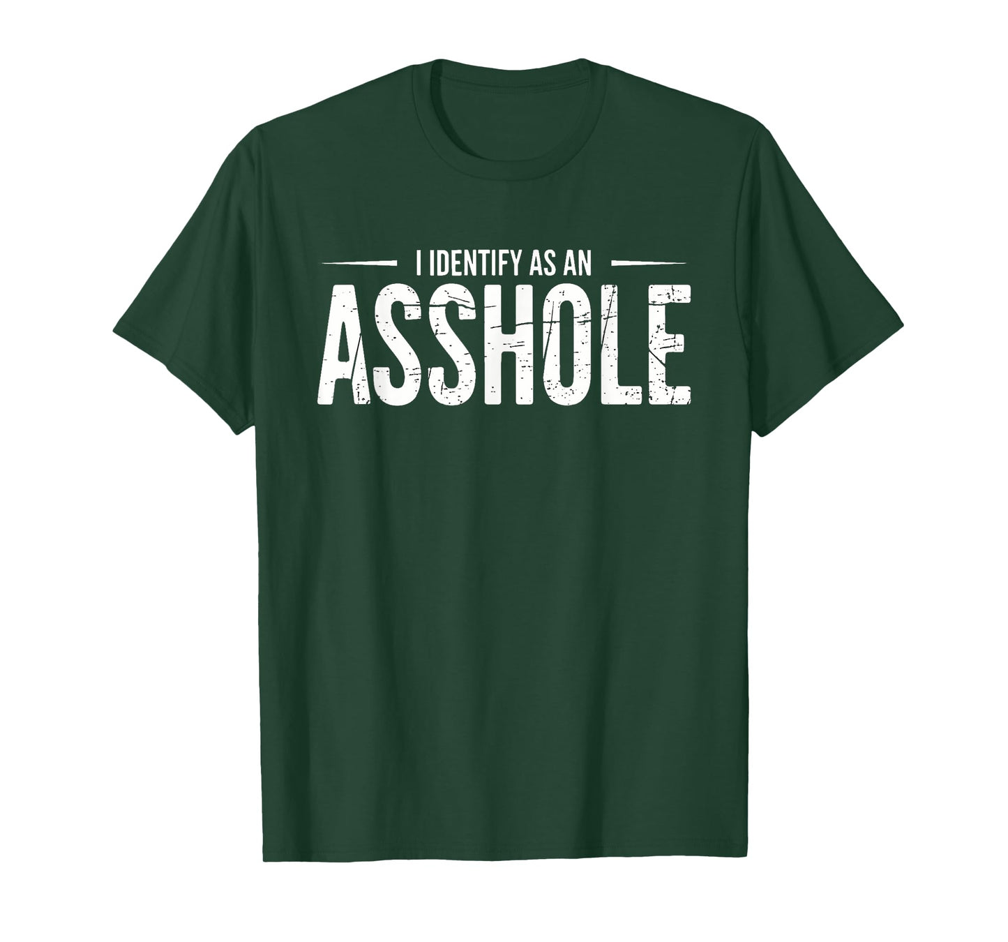 I Identify As An Asshole Funny Sarcasm Meme T-Shirt