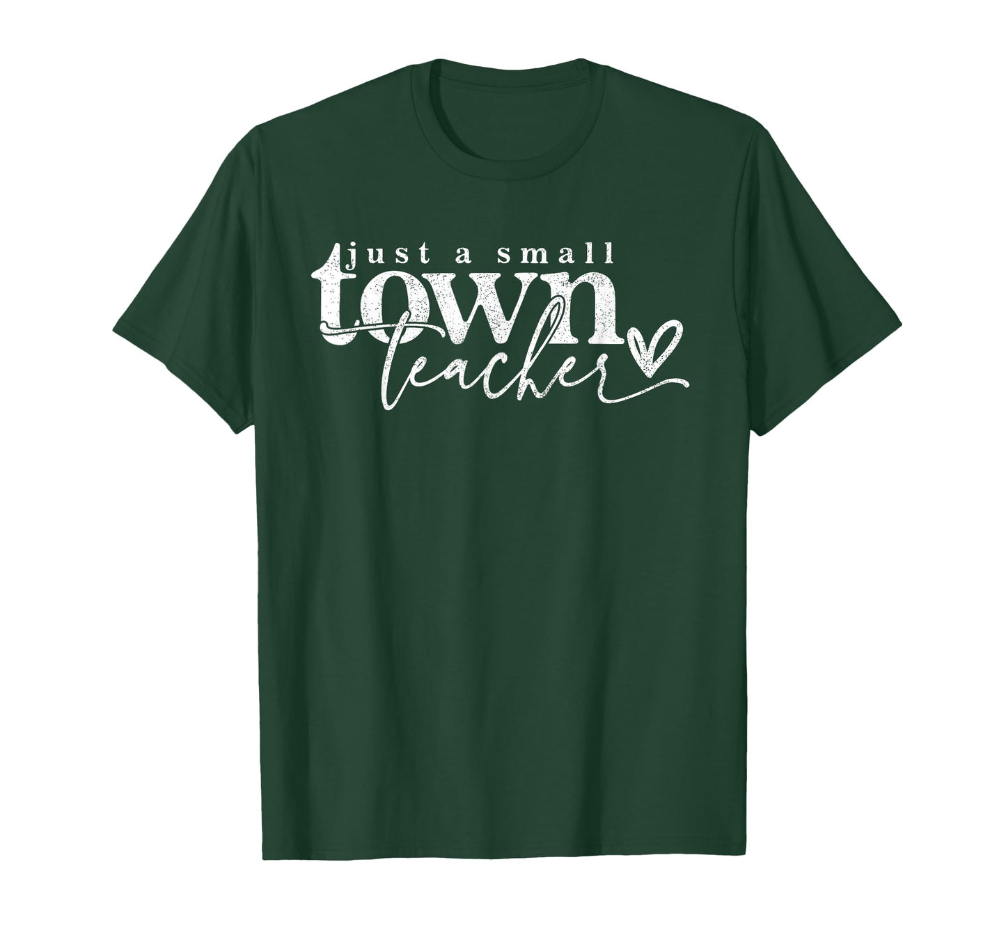 Just A Small Town Teacher Small Town Teacher Graphic Tee Te T-Shirt
