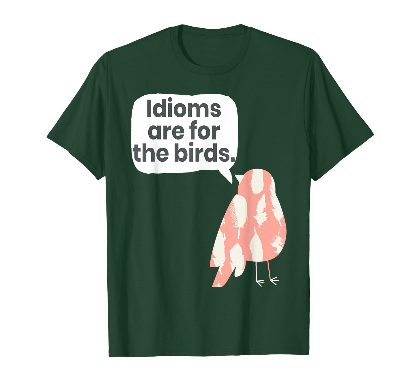English Teachers Idiom Joke Grammar Police Literature Lovers Men Women Girls Kids T-Shirt