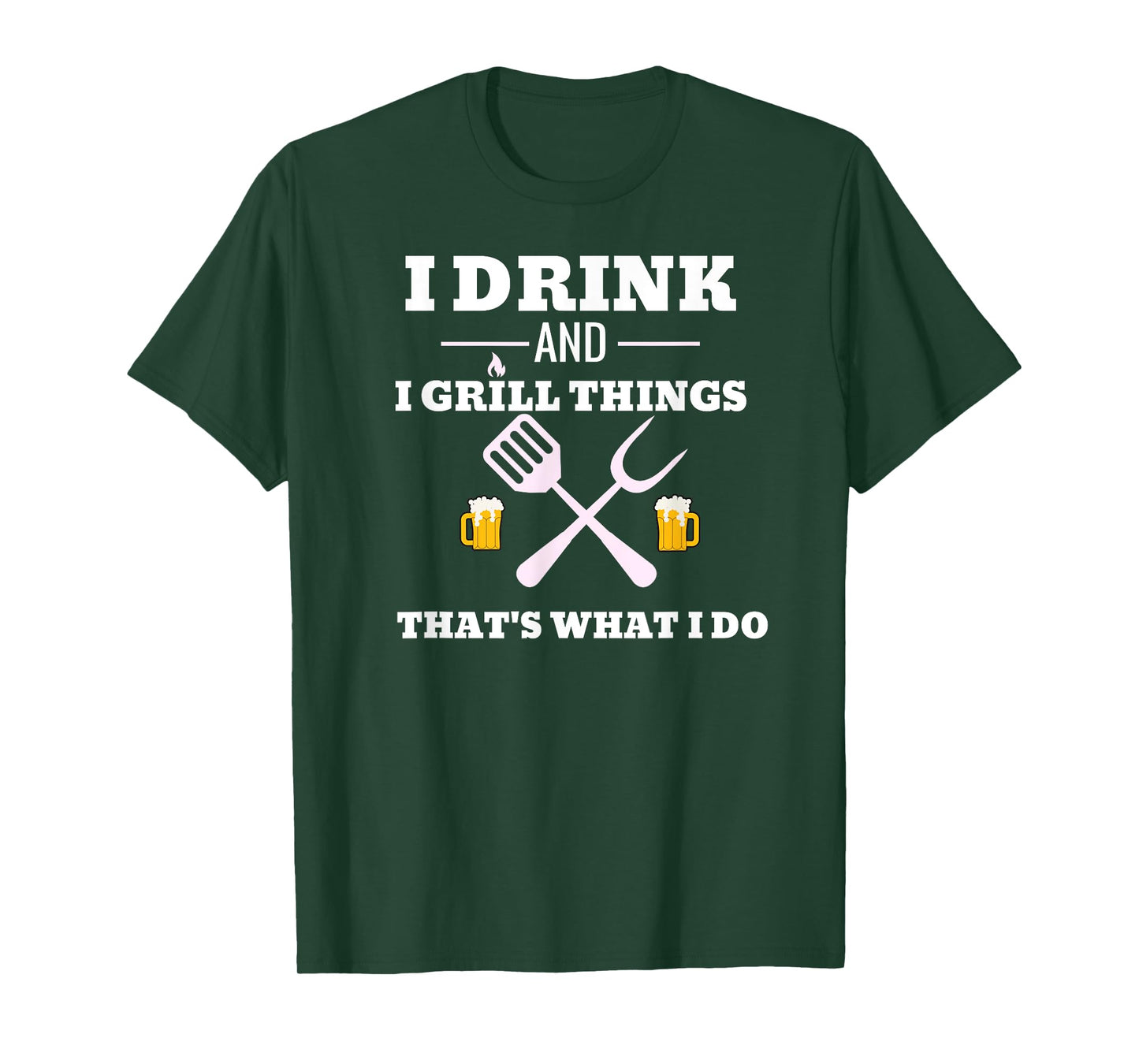Funny Drink Beer Grill Shirt Dad Father's Day Gift Tee T-Shirt