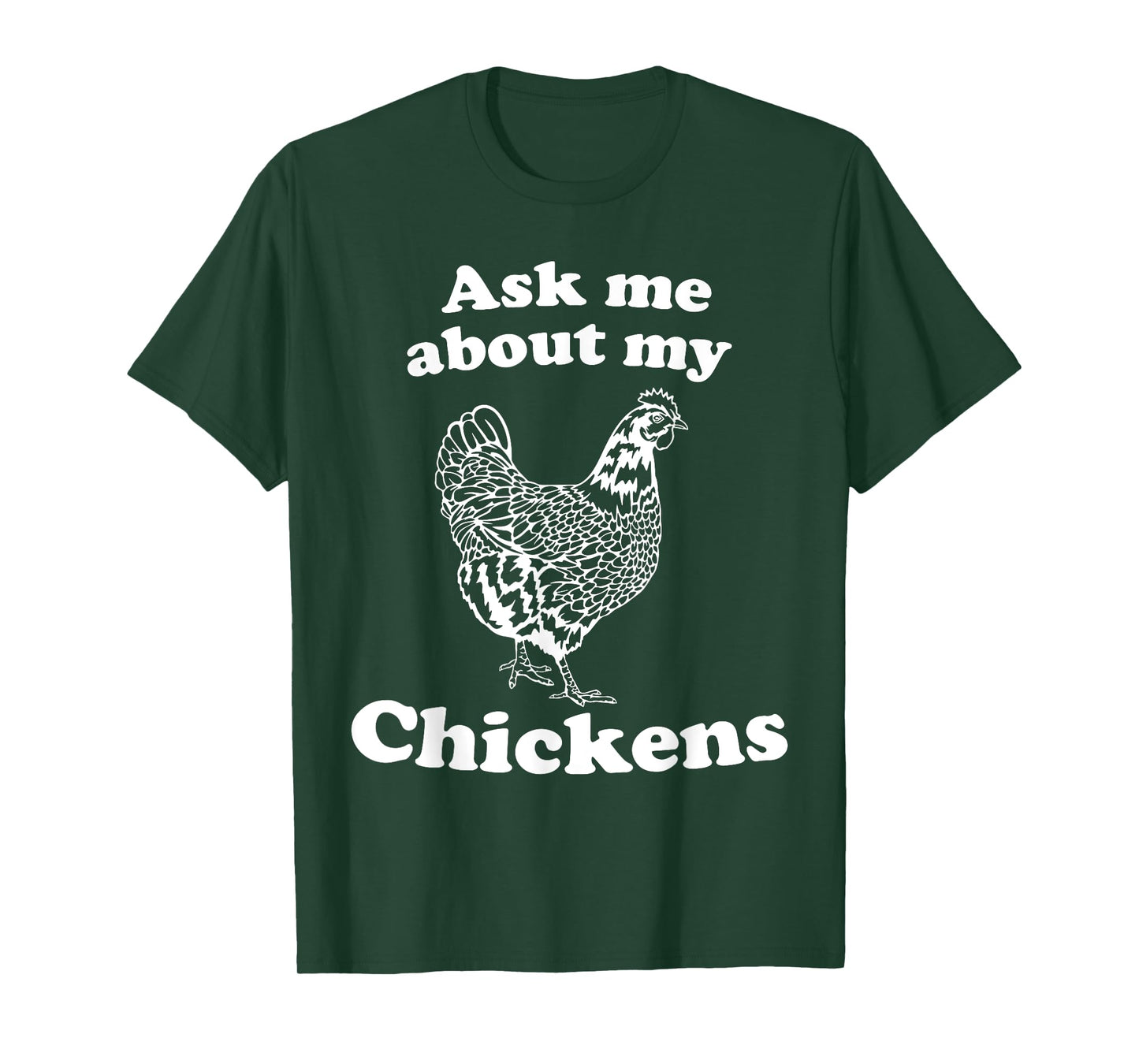 Cute Farm Chicken Lover For Women Ask Me About My Chickens T-Shirt