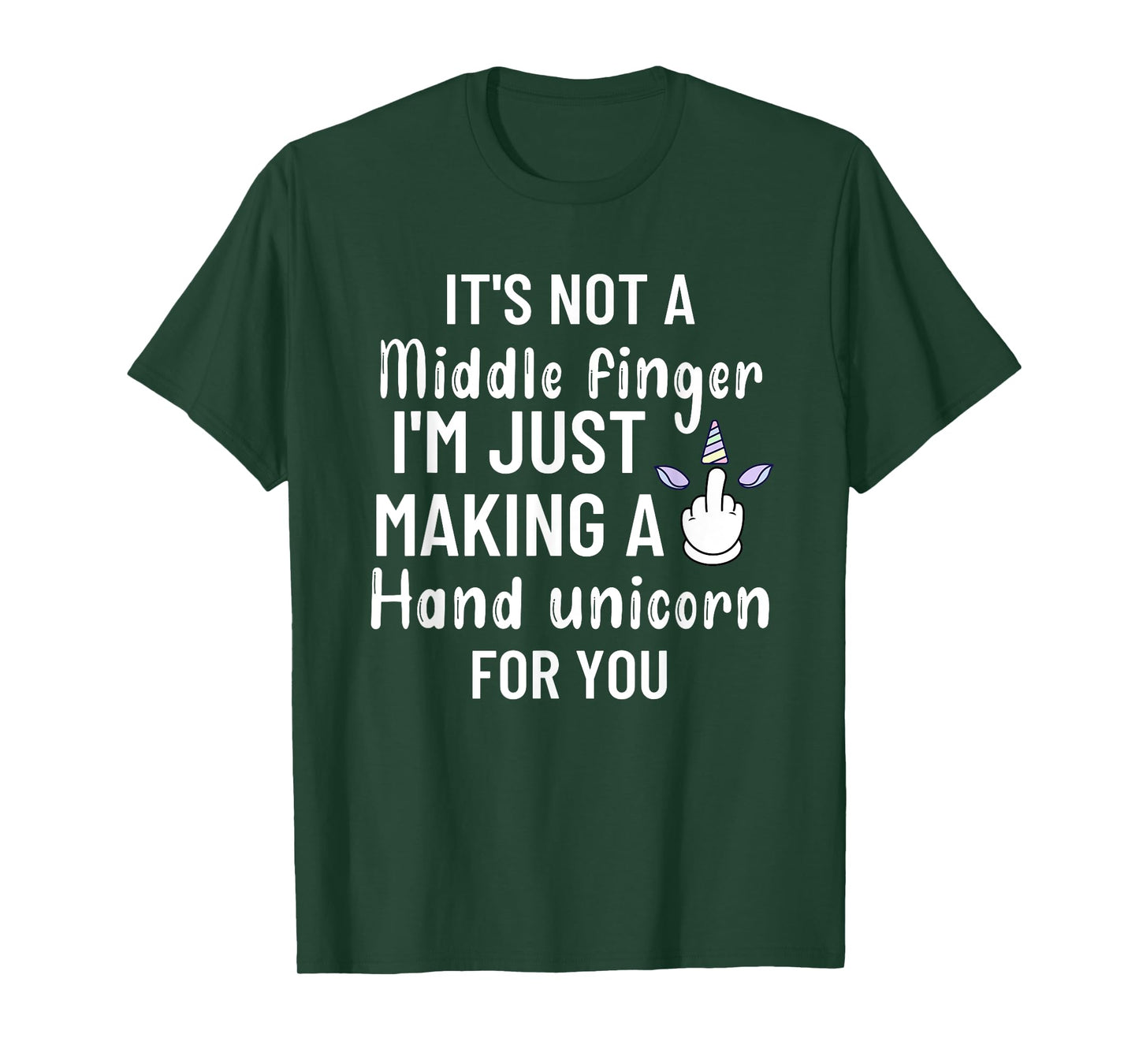 It’s Not a Middle Finger I'm Just Making a Hand Unicorn Meme T-Shirt