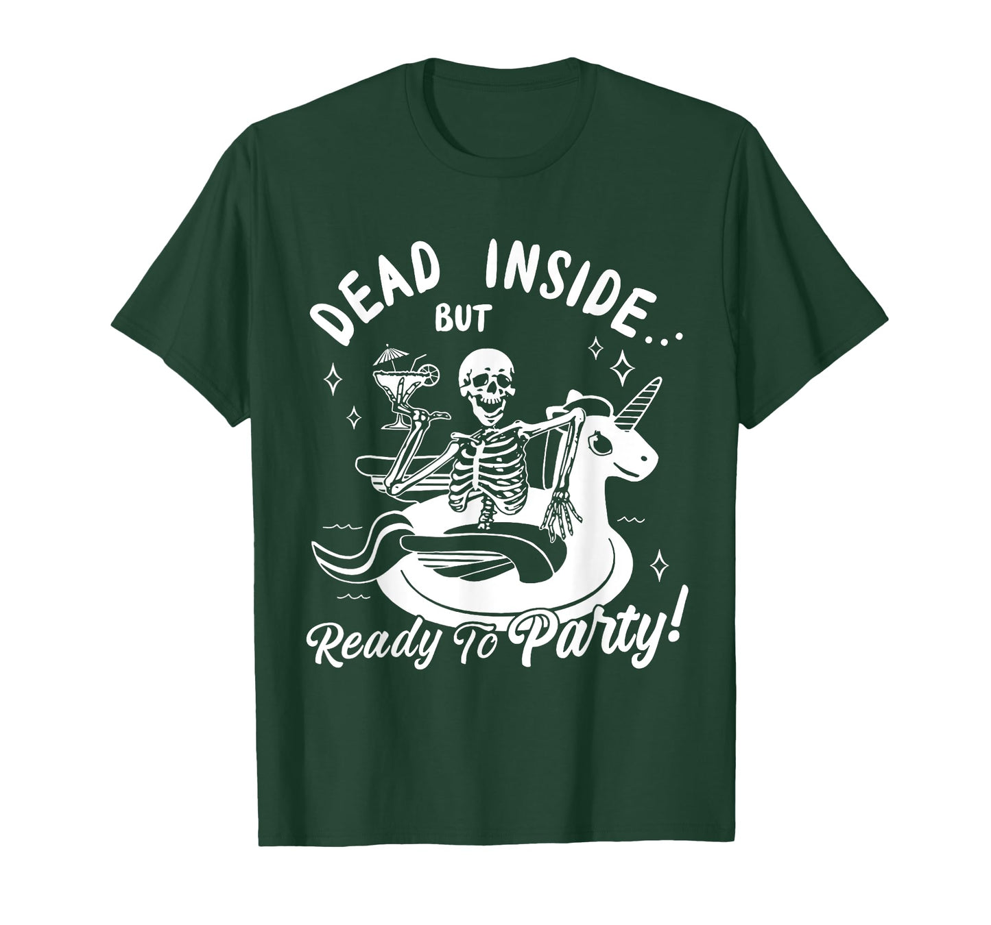 Dead Inside But Ready To Party Skeleton Drinking Tequila T-Shirt