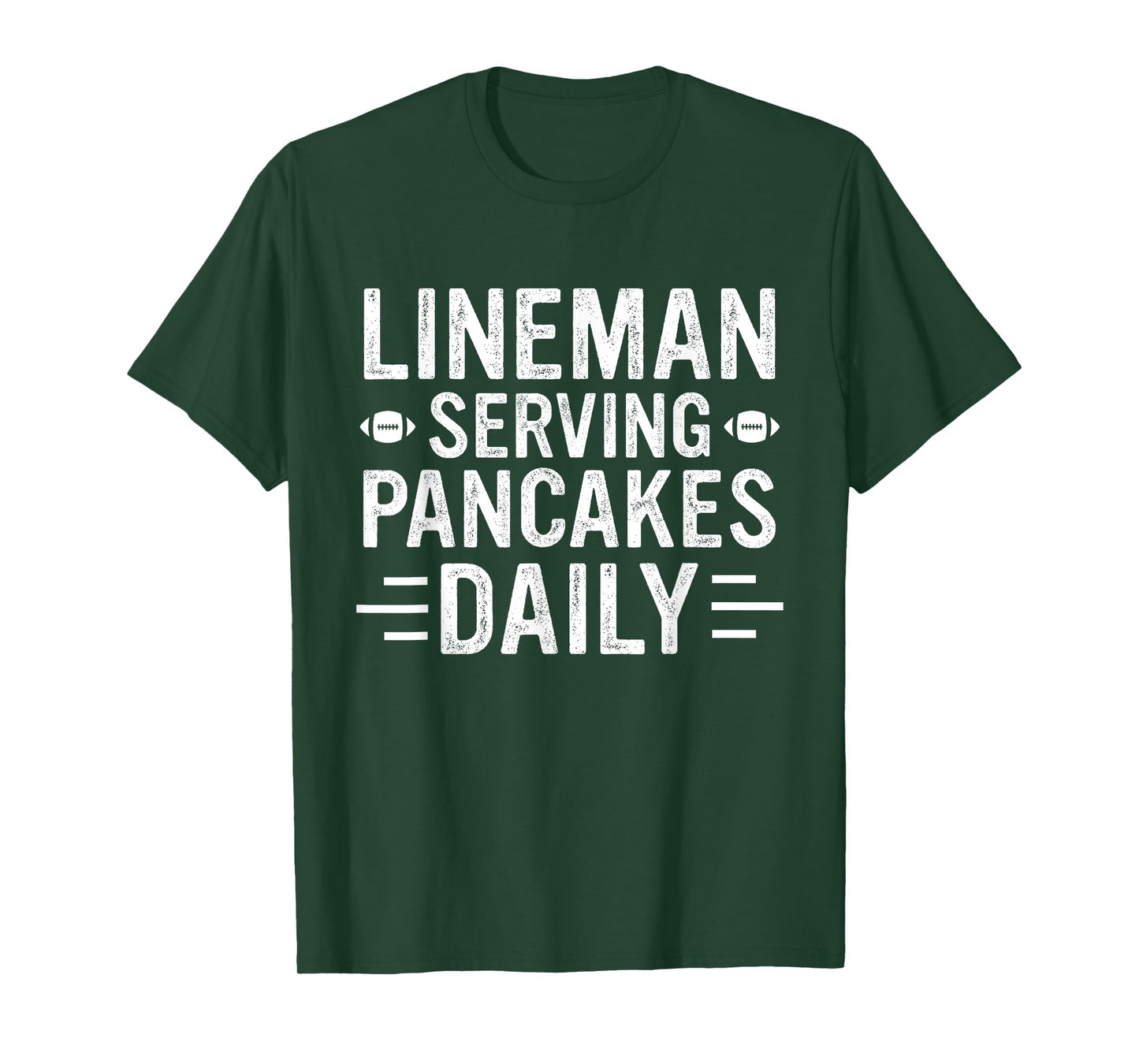 Lineman Serving Pancakes Daily Football Lineman T-Shirt