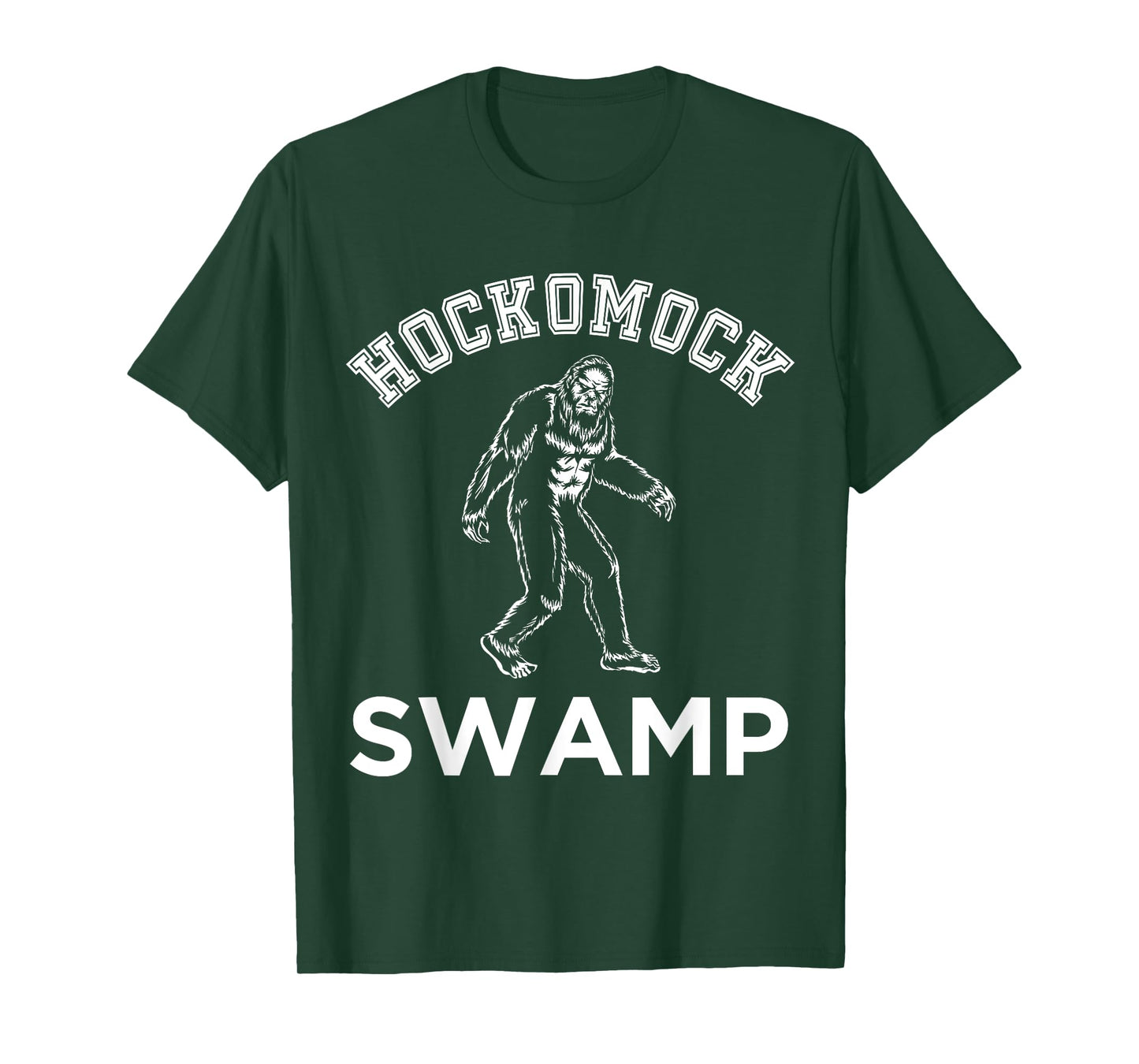 Hockomock Swamp Bigfoot Souvenir .Bridgewater Triangle T-Shirt