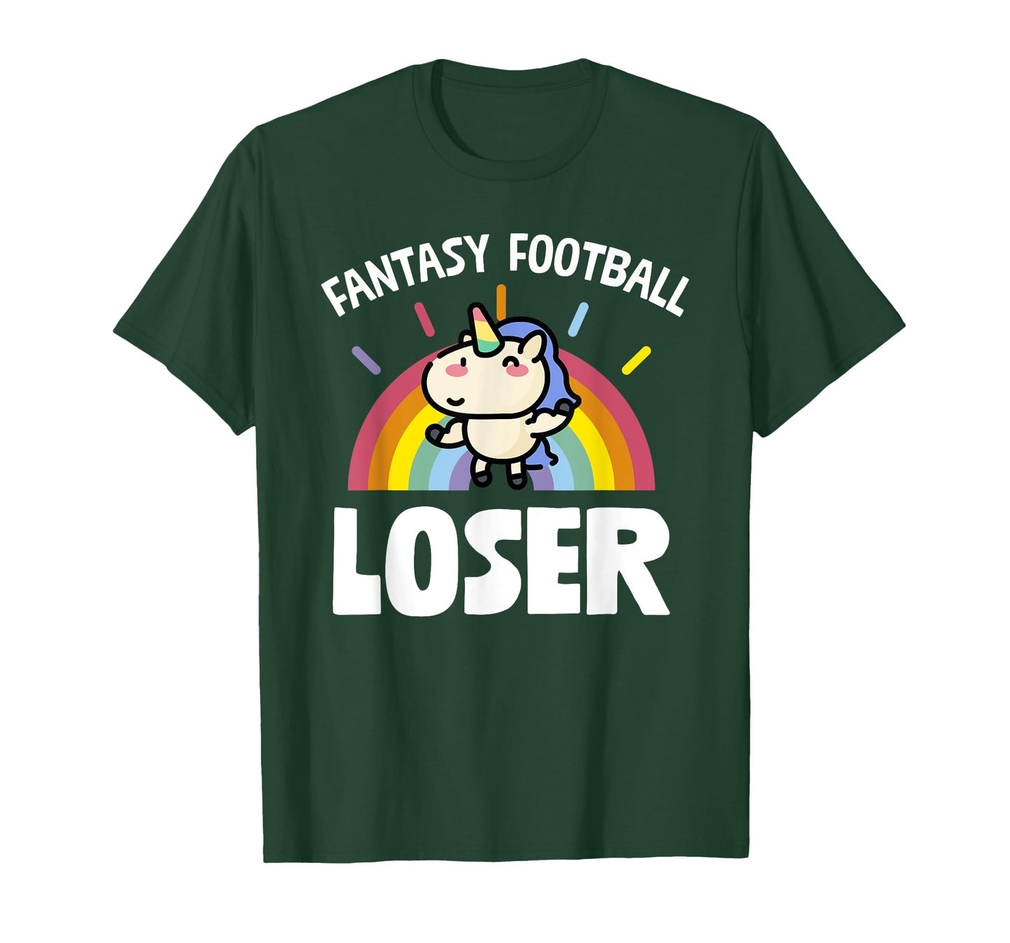 Fantasy Football Loser T-Shirt Funny Rainbow Unicorn Tee T-Shirt
