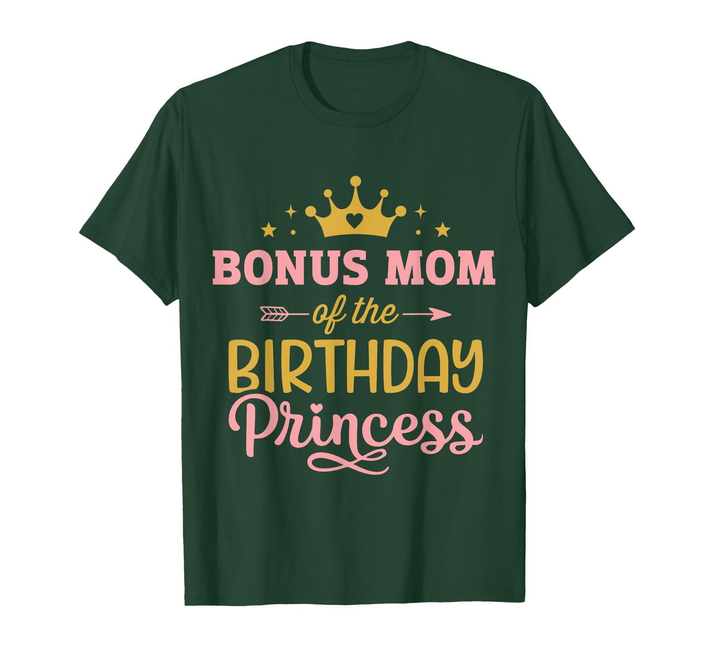Bonus mom of birthday princess girl matching family party T-Shirt