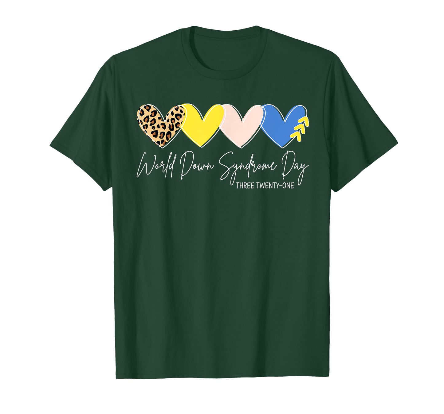 World Down Syndrome Awareness Day 3.21 Trisomy Support T-Shirt