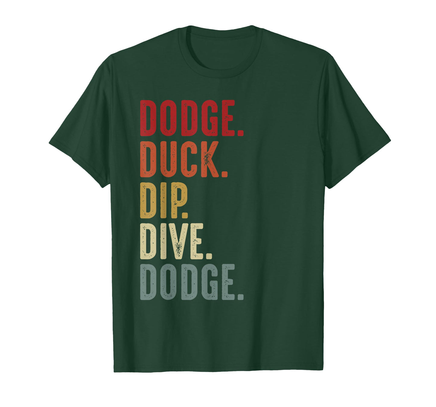 Dodge Duck Dip Dive Funny Kids Men Women Dodgeball Vintage T-Shirt