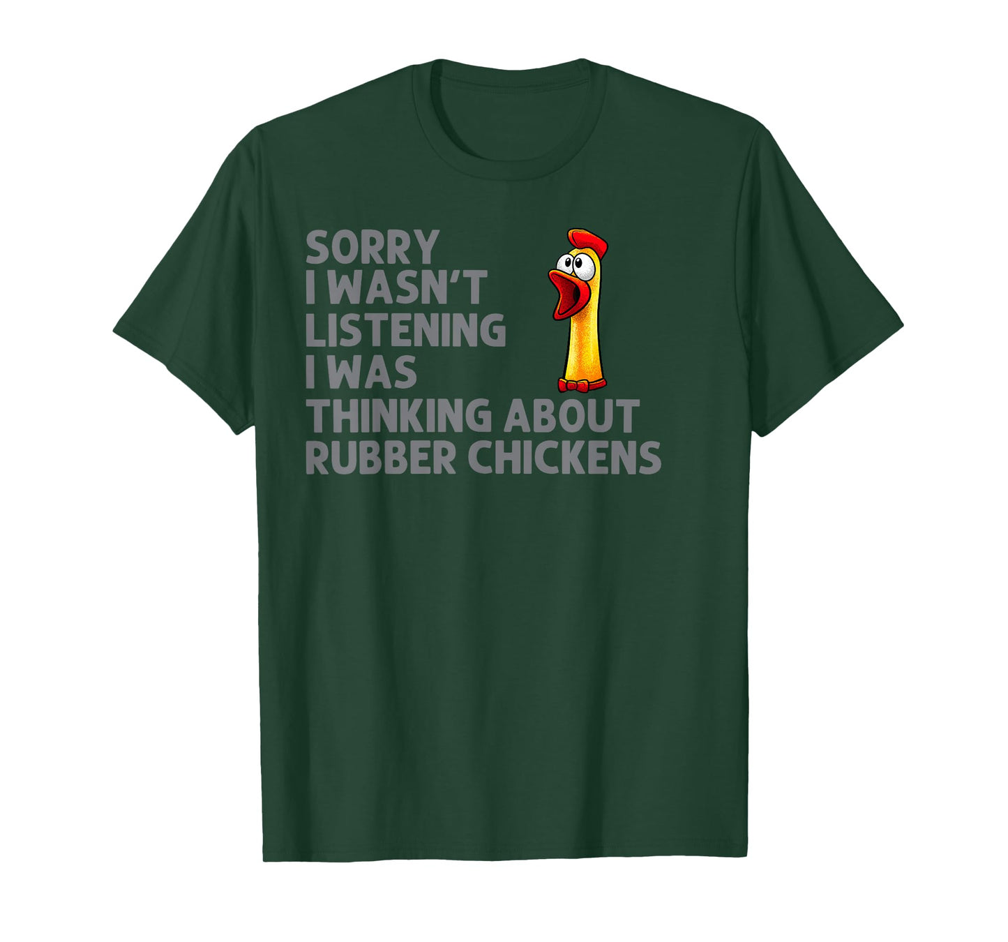 Funny Rubber Chicken Art For Men Women Giant Rubber Chicken T-Shirt