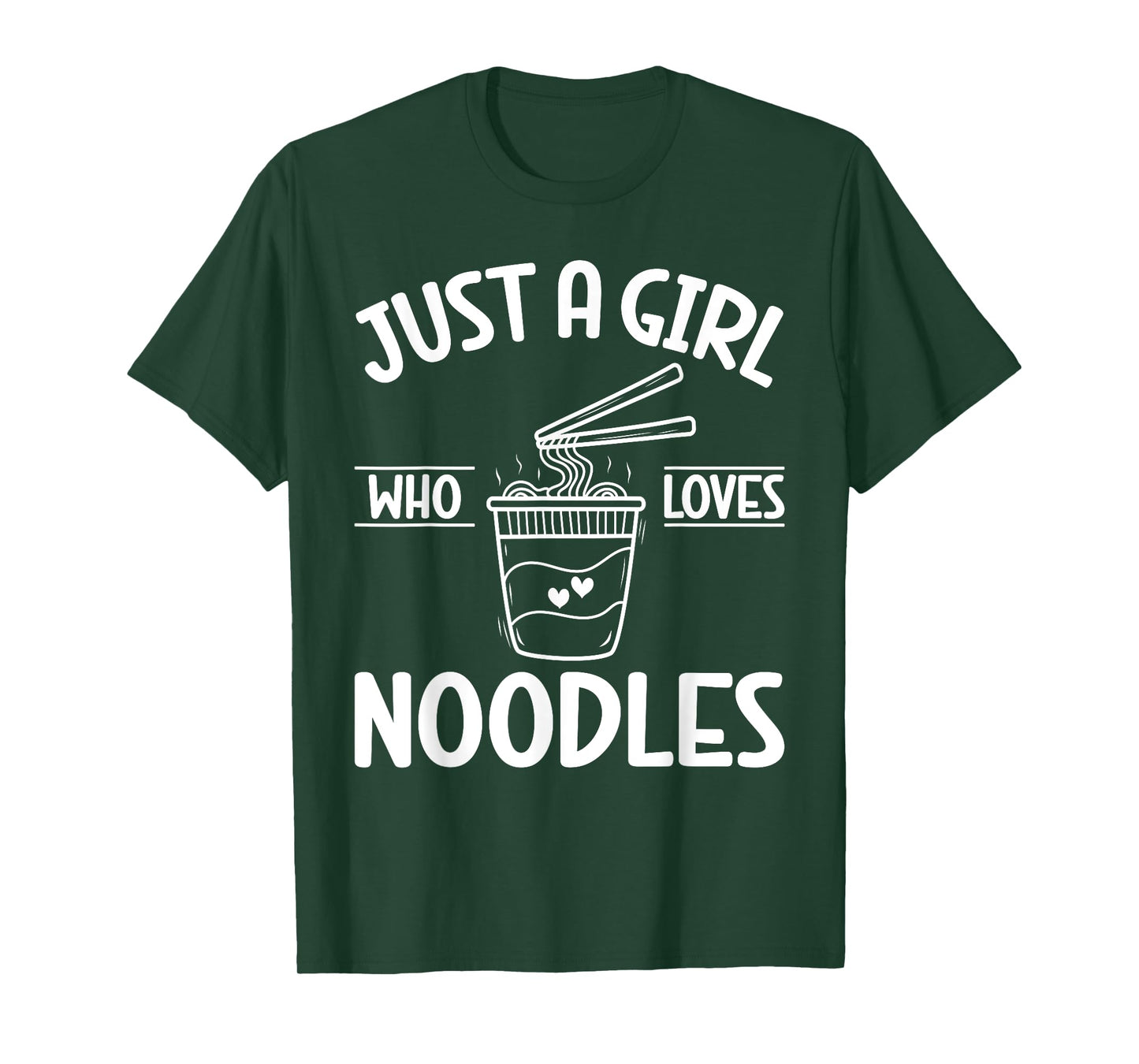 Just a Girl who loves Noodles T-Shirt