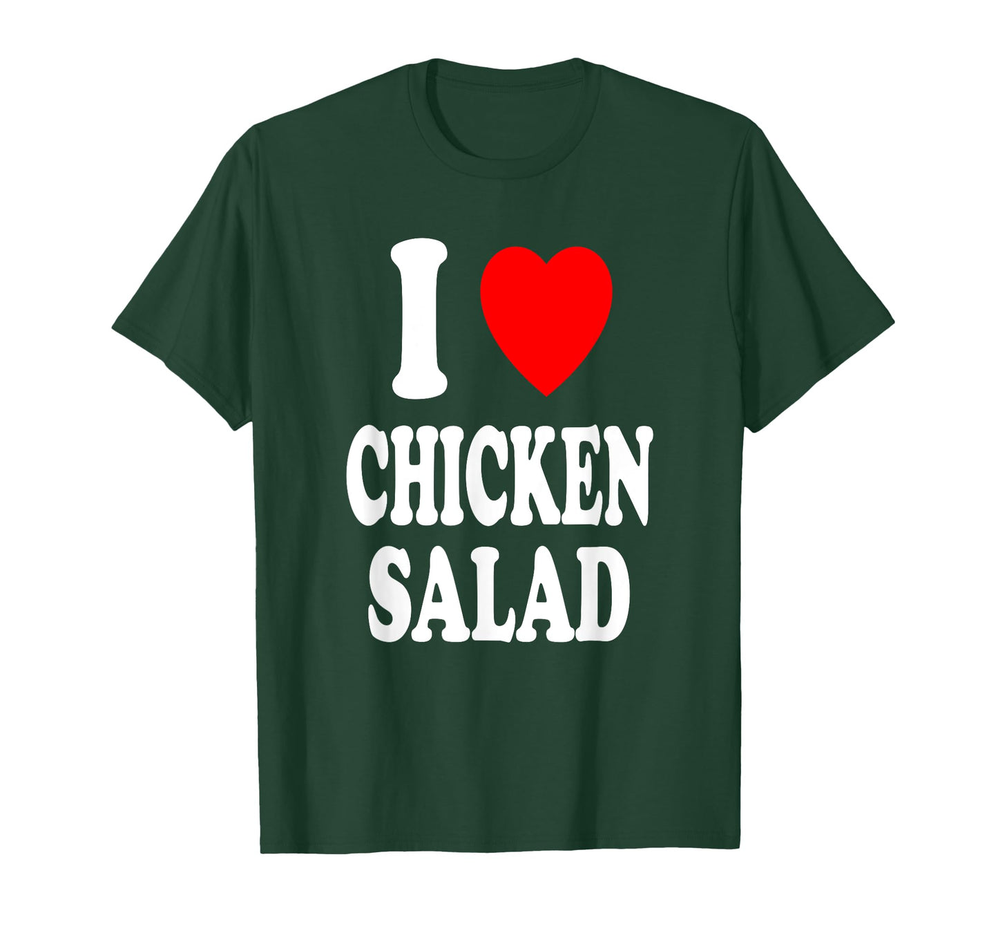 I Heart (Love) Chicken Salad Low Carb Keto Protein Lunch T-Shirt