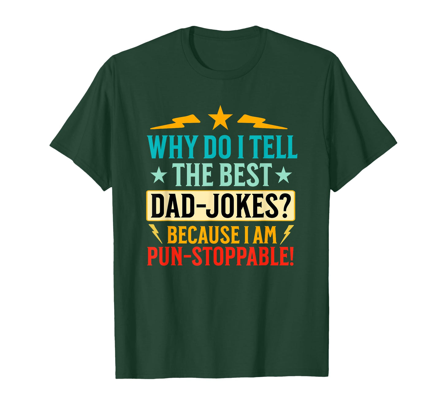 Funny Dad Shirt With Puns (On Back) Fathers Day Dad Joke T-Shirt