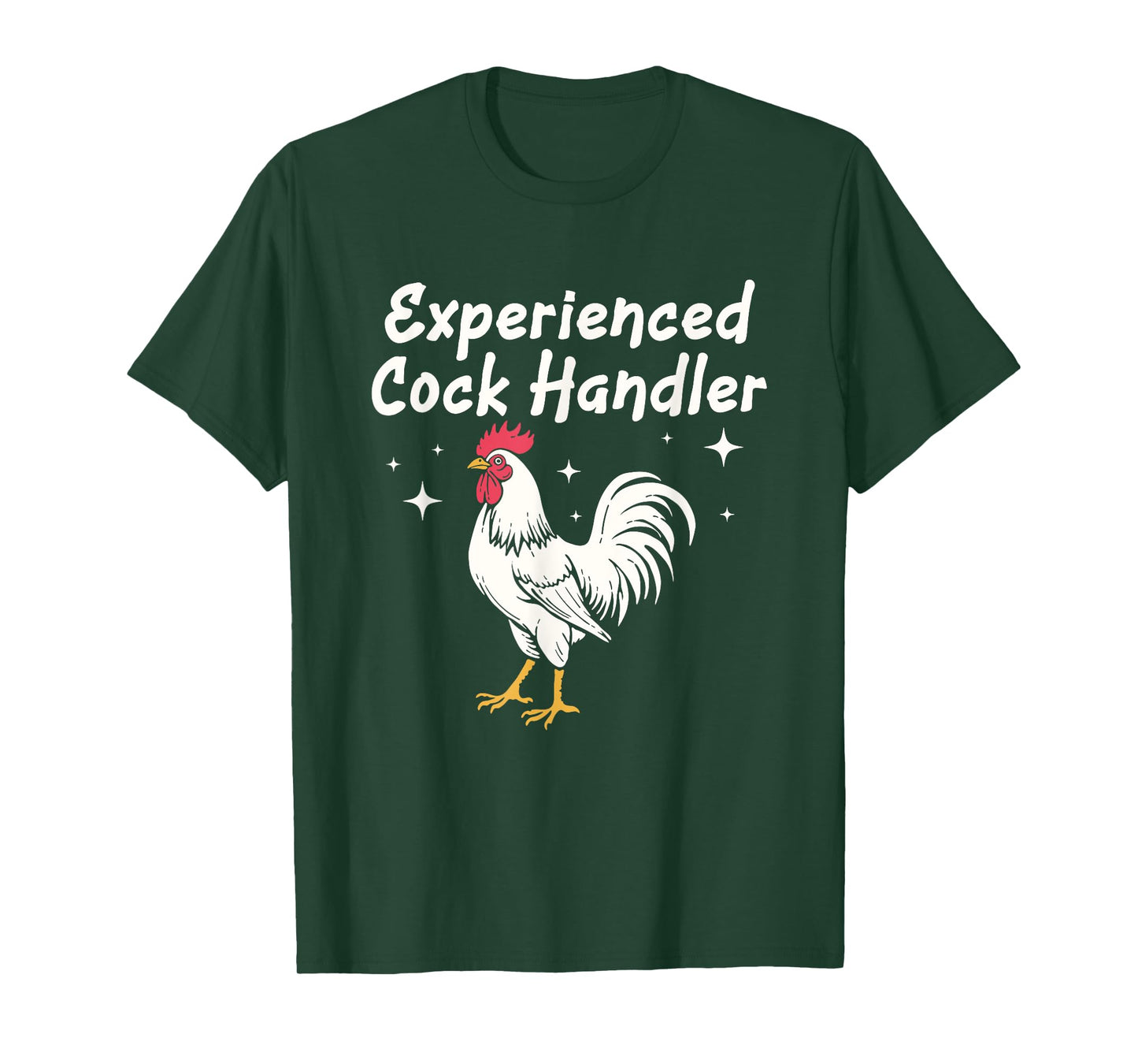 Experienced Cock Handler Raunchy Funny Adult Humor gifts T-Shirt