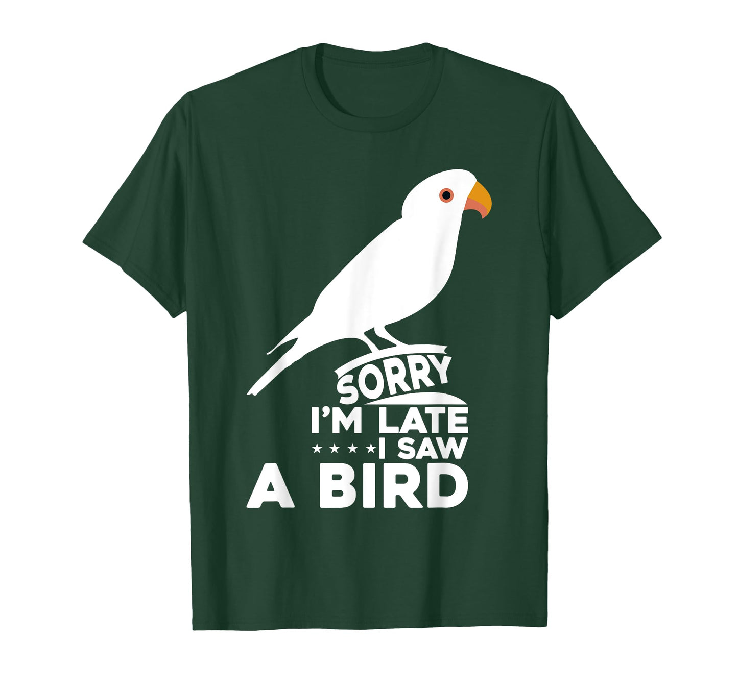Sorry I'm Late I Saw A Bird Retro Bird Lover Birding T-Shirt