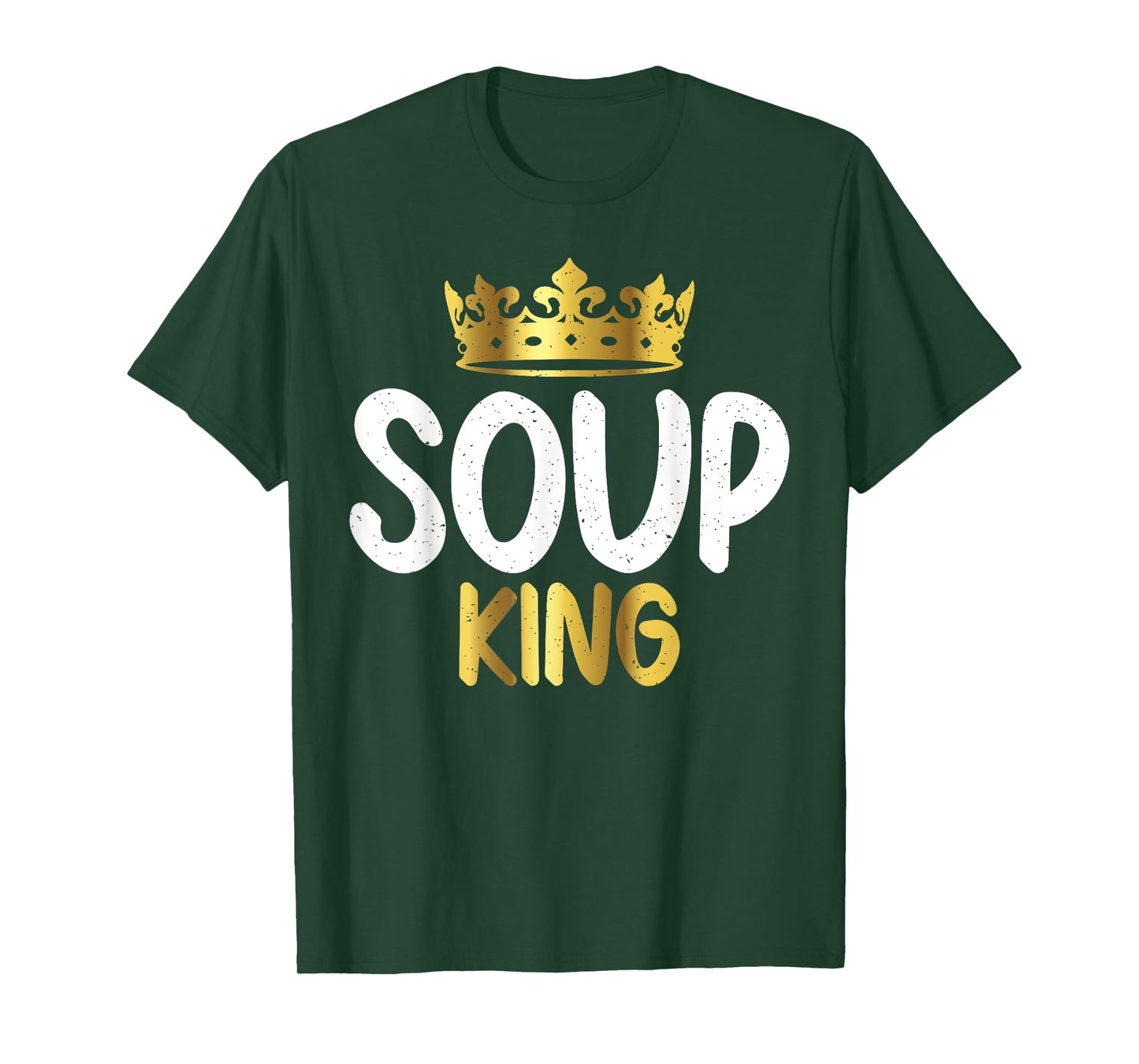 Soup King Soup Lover T-Shirt