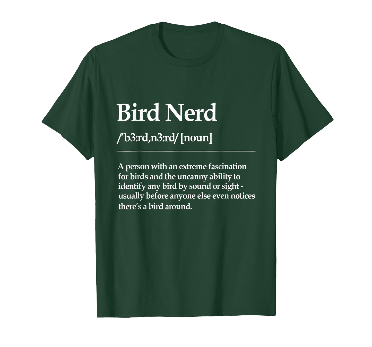 Bird Nerd Definition Watching Birdwatcher Bird Lover Birding T-Shirt