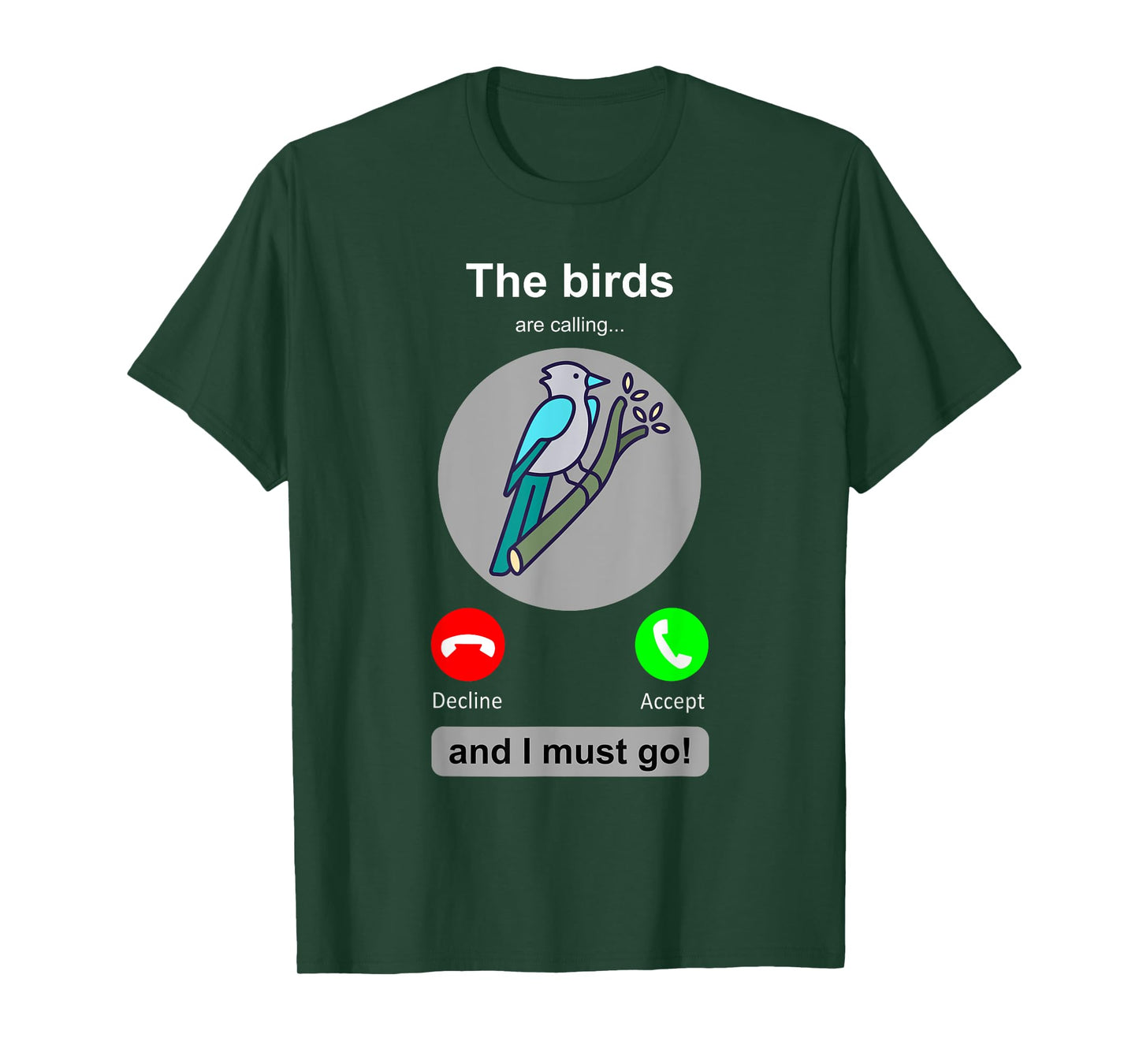 Birding Shirt Funny Bird Watcher Bird Lover Gift T-Shirt