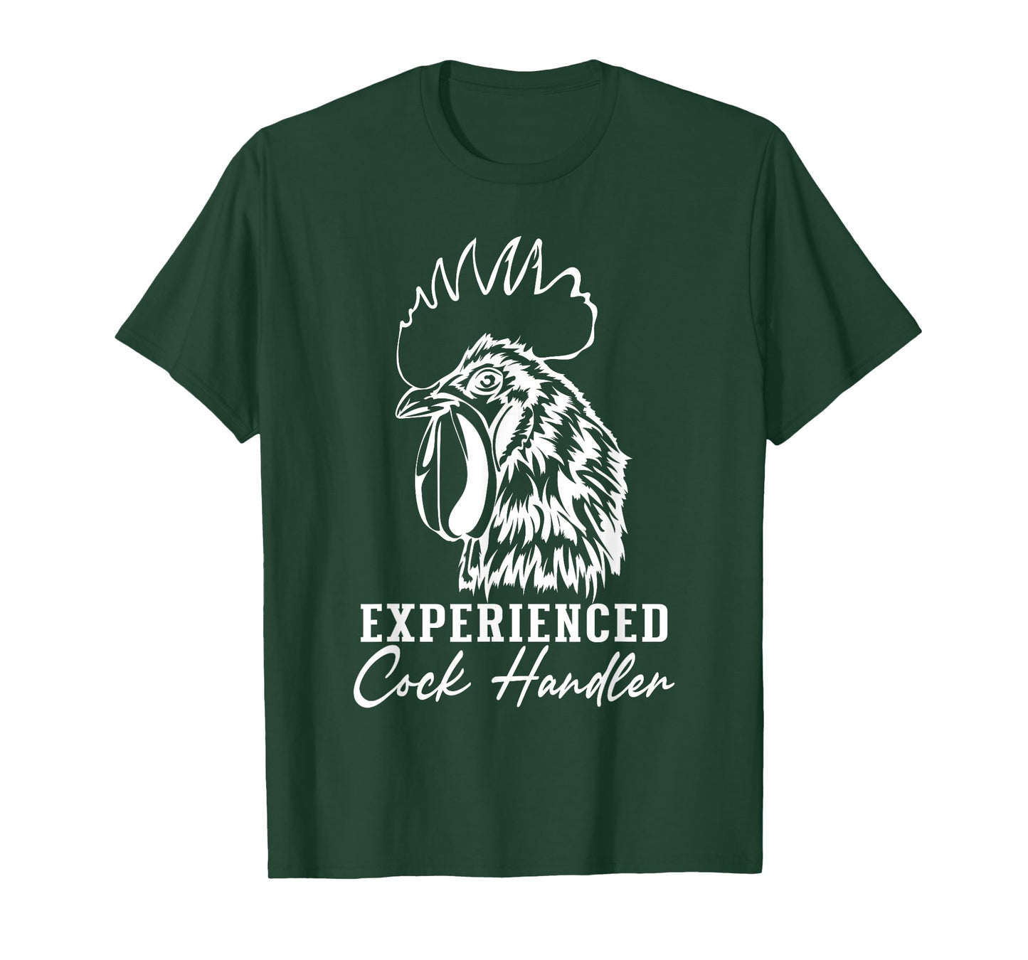 Funny Chicken and Rooster Graphic Experienced Cock Handler T-Shirt