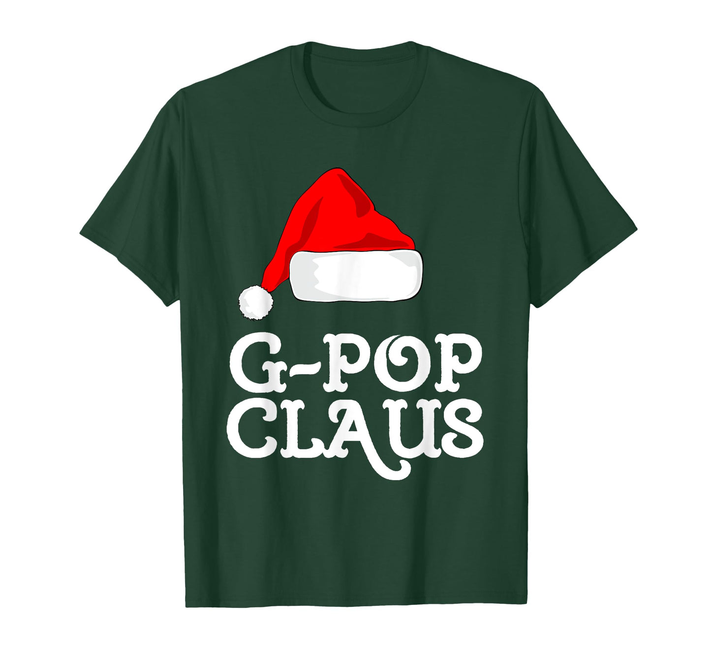 G-Pop Claus Christmas Santa's Hat Pajama Family Xmas GPop T-Shirt