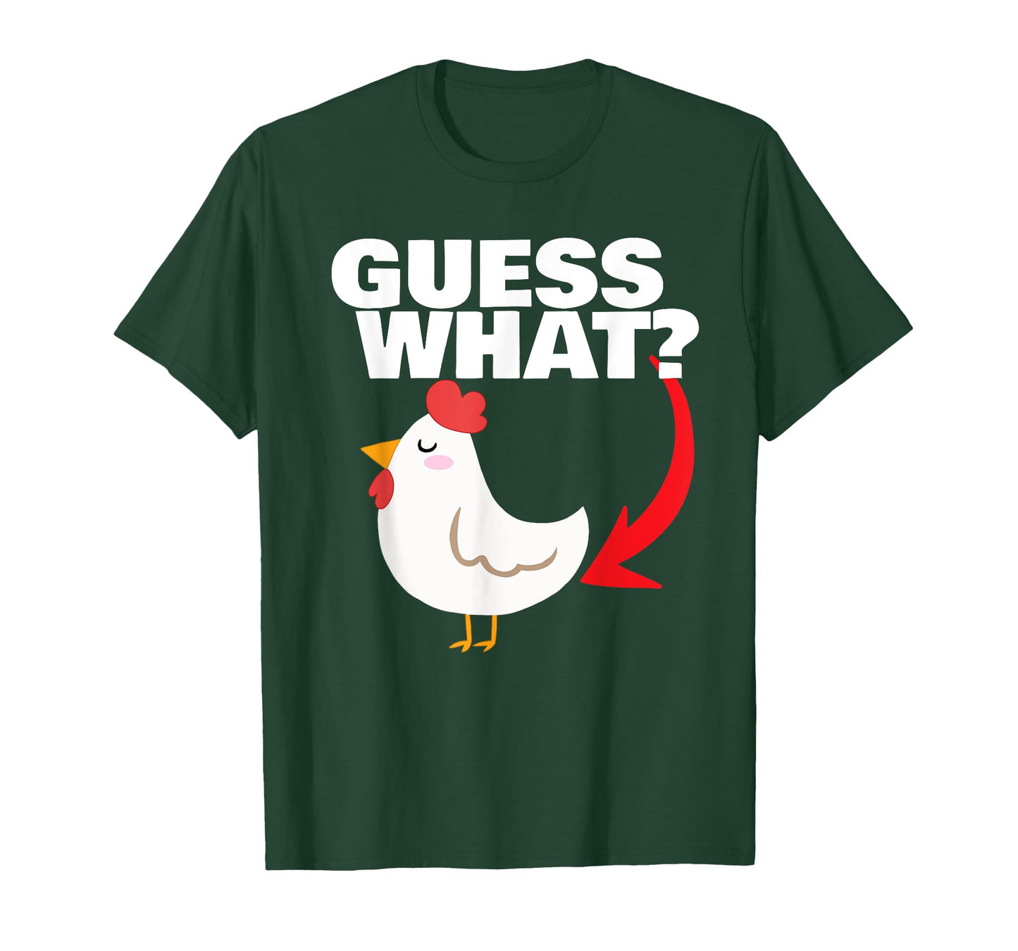 Guess What? Chicken Butt T-Shirt by Miftees