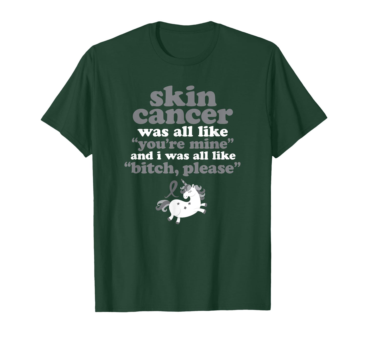 Inspirational Fighting Skin Cancer Quote Funny Unicorn Gift T-Shirt