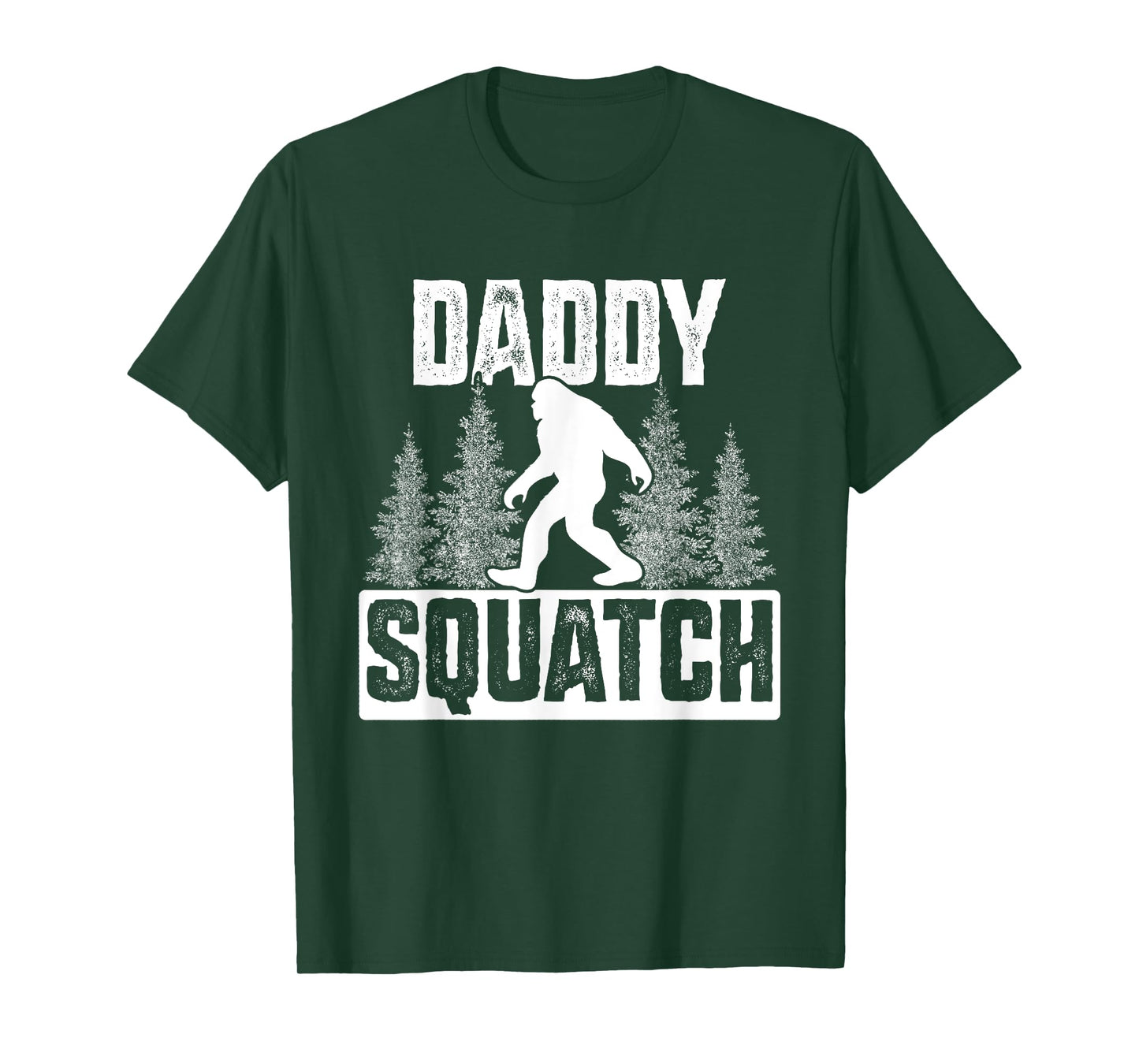 Squatchy Matching Family Bigfoot Shirts Daddy Squatch T-Shirt