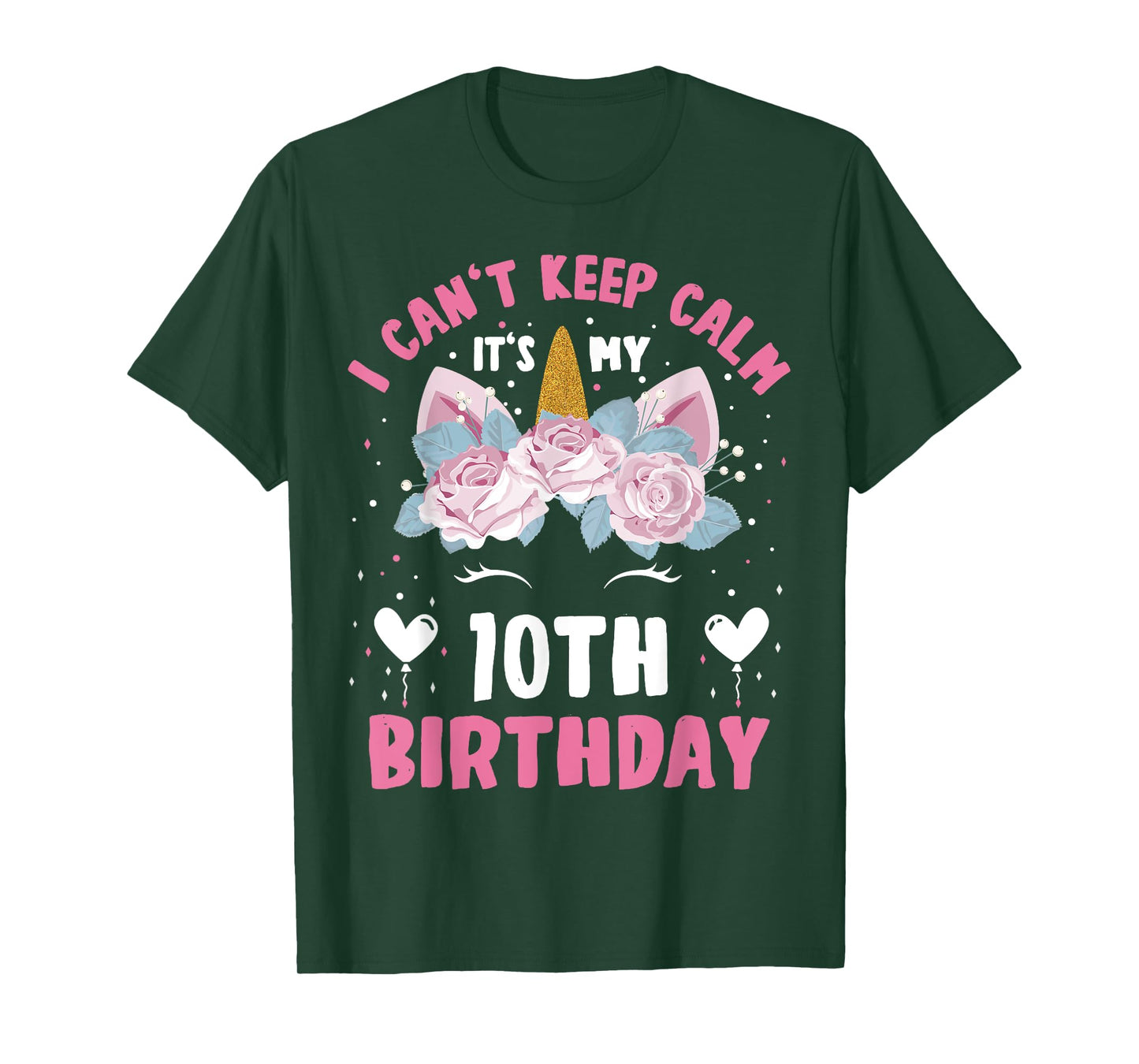 I Can't Keep Calm It's My 10th Birthday Kids Girls Unicorn T-Shirt