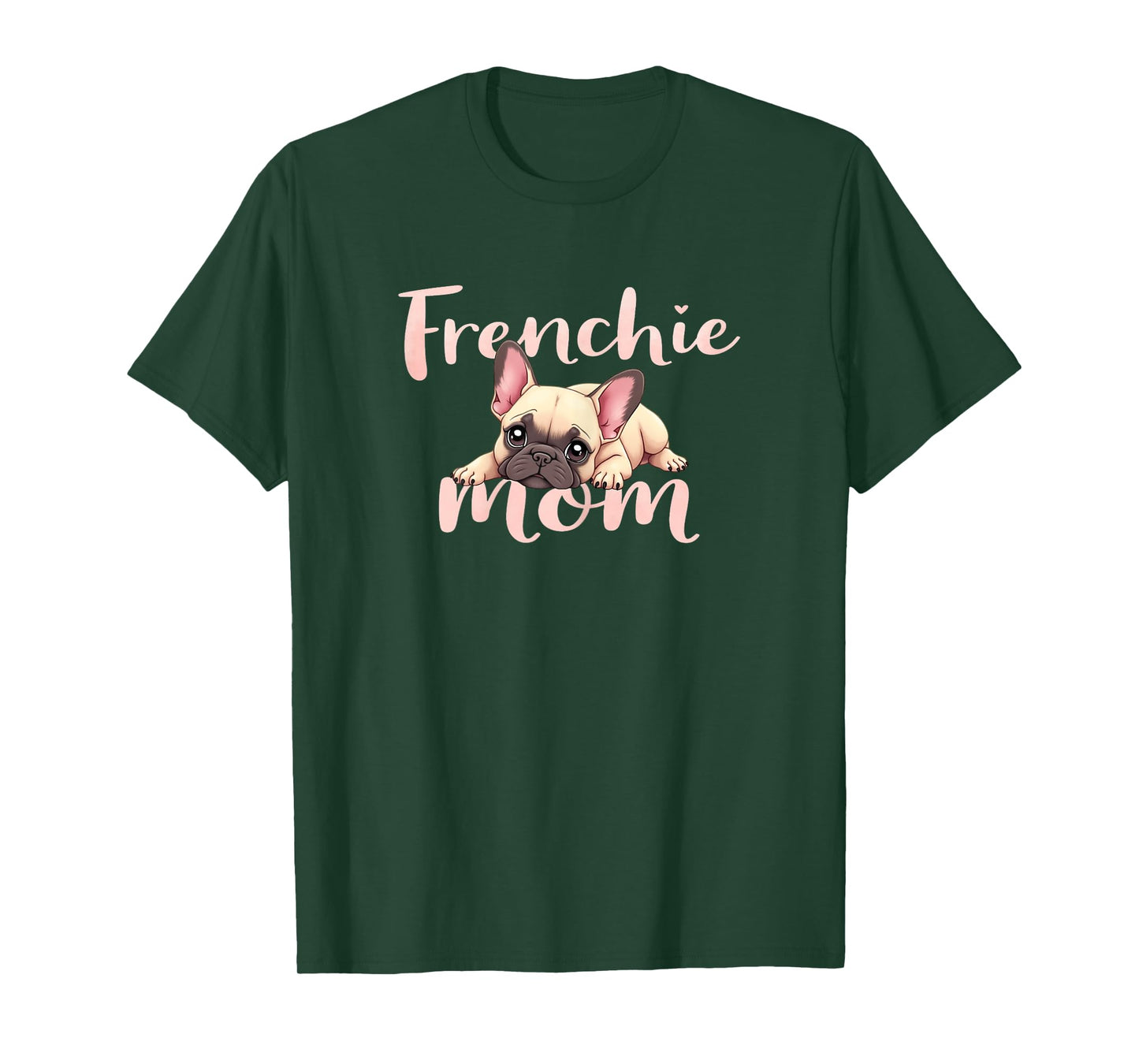 French Bulldog Mom Dog Frenchie Mama Cute Puppy T-Shirt for Women