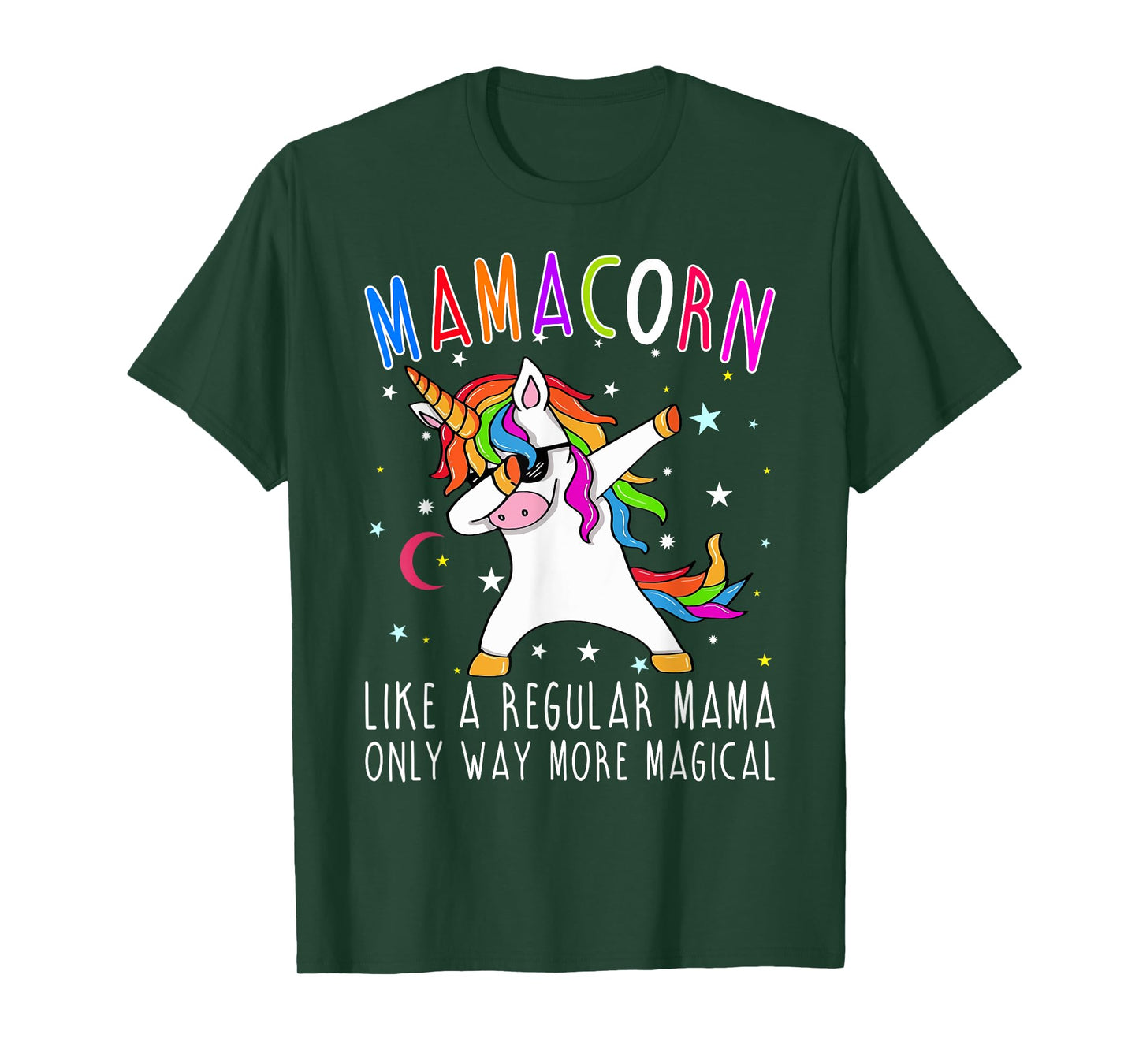Mamacorn Like Regular Mama Only Way More Magical T-Shirt