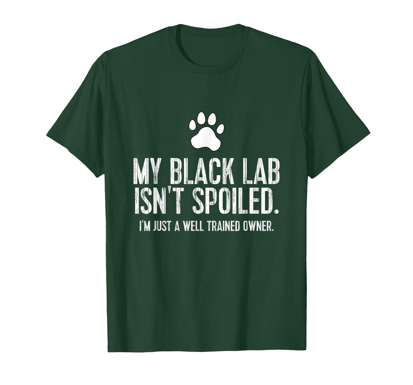 Funny Black Labrador Gift My Lab Isnt Spoiled T-Shirt