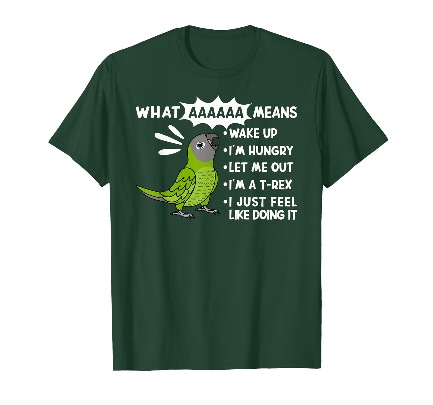 What AAAAAA Means I Screaming Dusky-headed Conure Parrot T-Shirt
