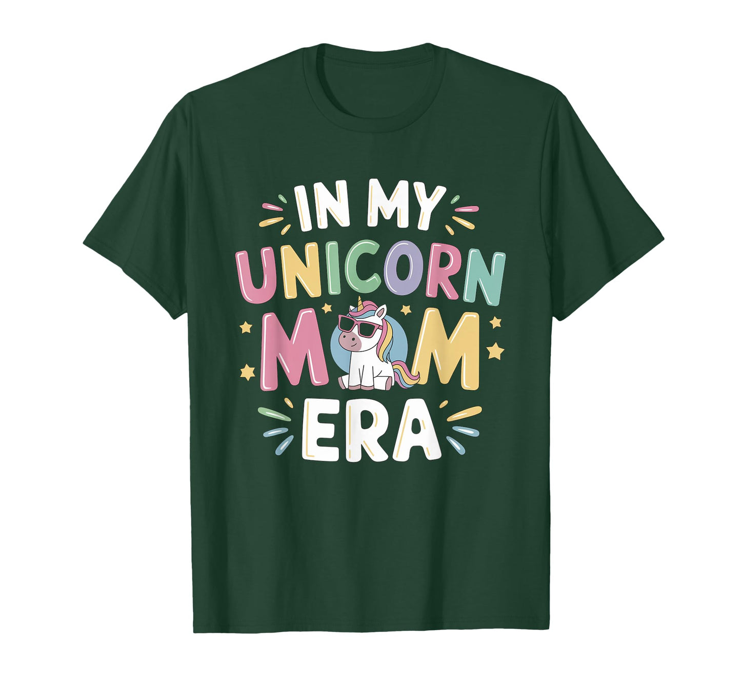 In My Unicorn Mom Era Mothers Day First Fathers Day T-Shirt