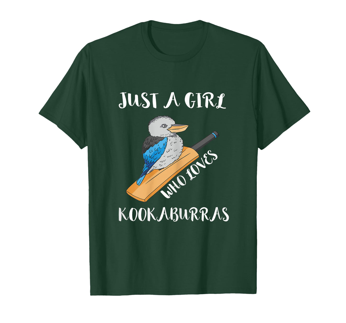 Kookaburra Bird Just A Girl Kookaburra Lover Birdwatcher T-Shirt