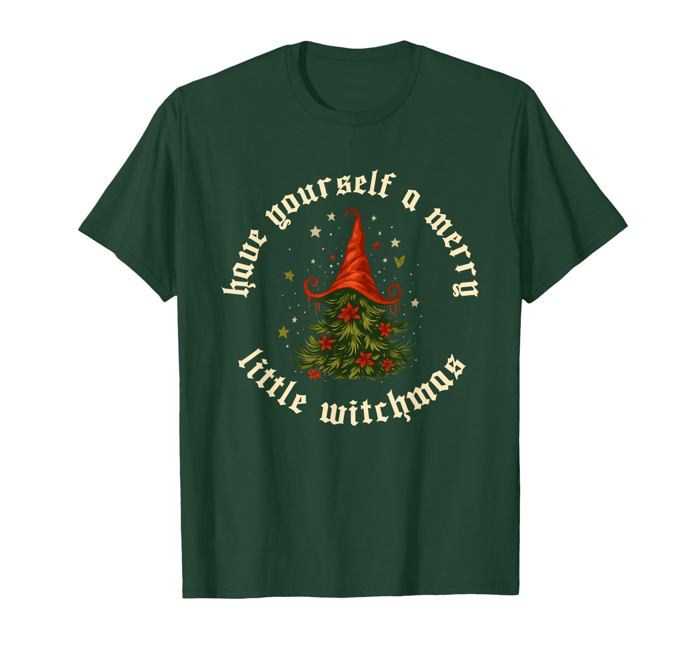 Have Yourself A Merry Little Witchmas Funny Xmas Christmas T-Shirt
