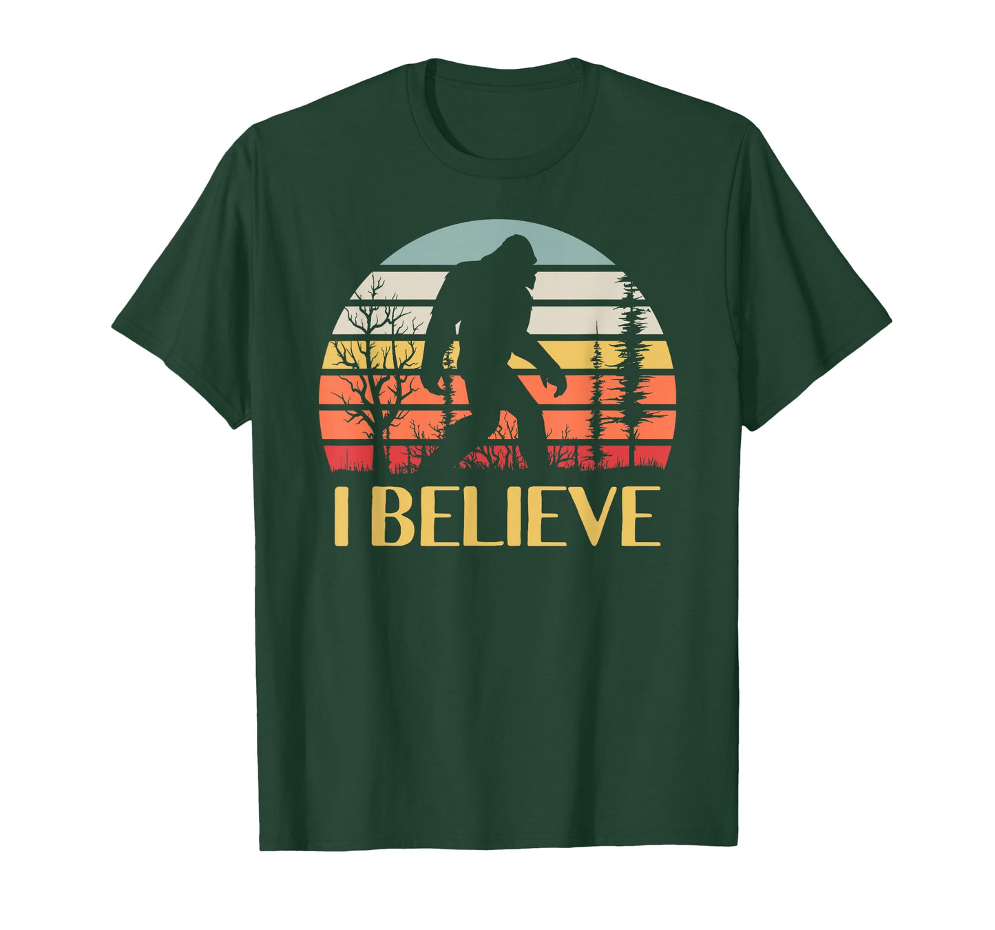 I Believe in Bigfoot T-Shirt